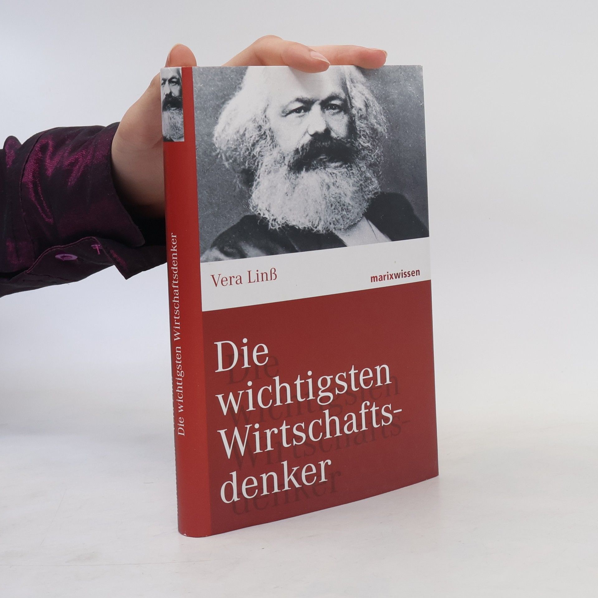 Vera Linß Die wichtigsten Wirtschaftsdenker