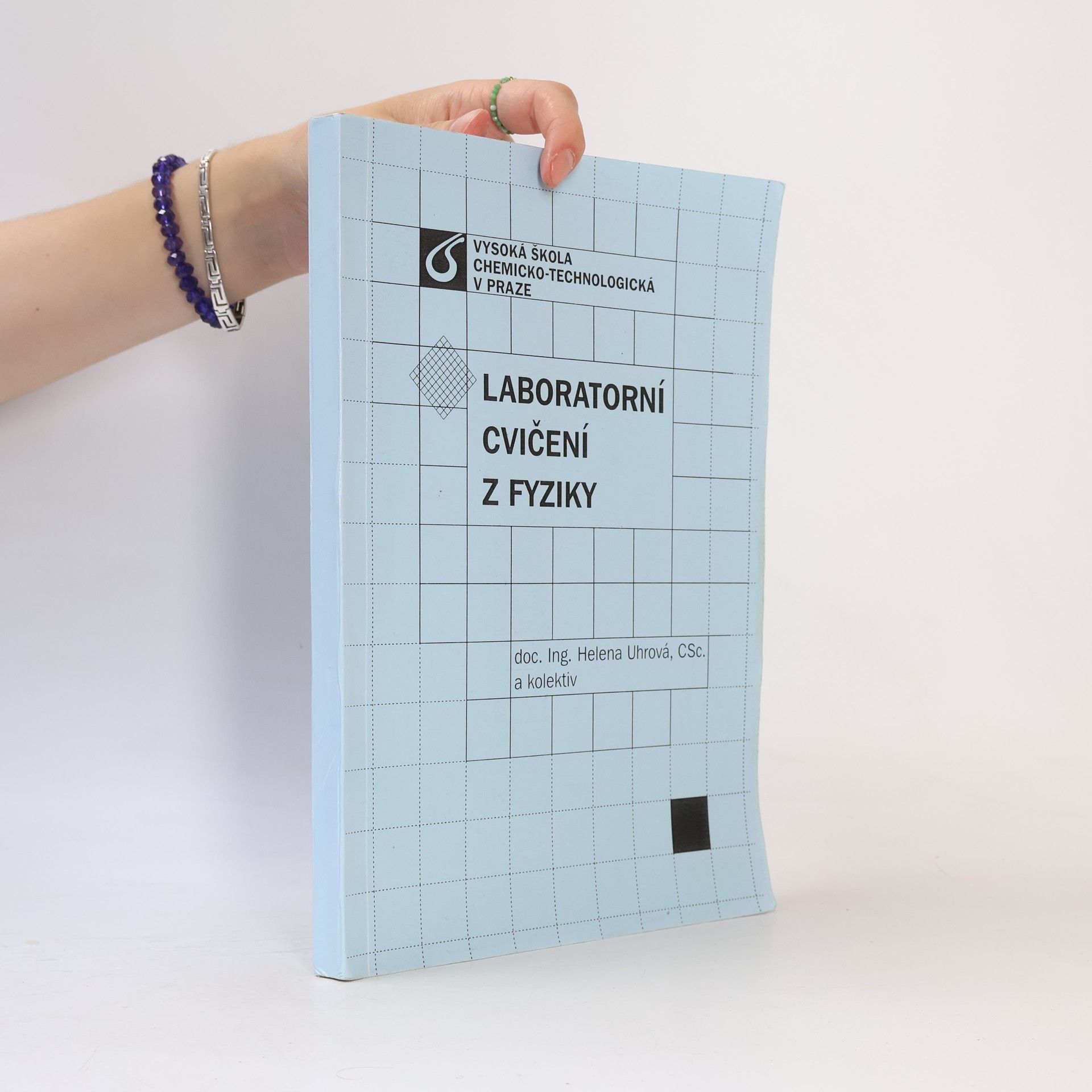 Helena Uhrová Laboratorní cvičení z fyziky
