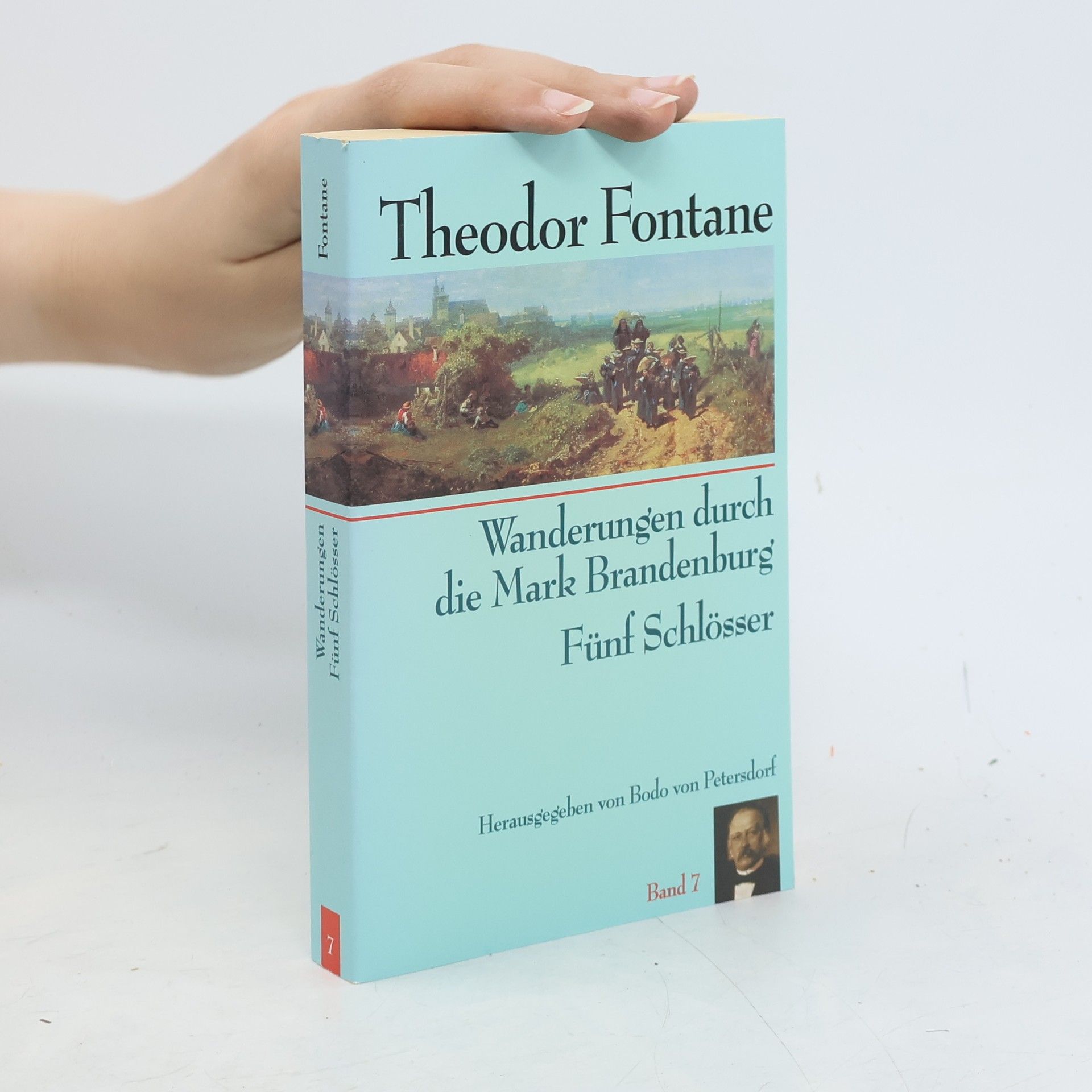 Theodor Fontane Wanderungen durch die Mark Brandenburg 7