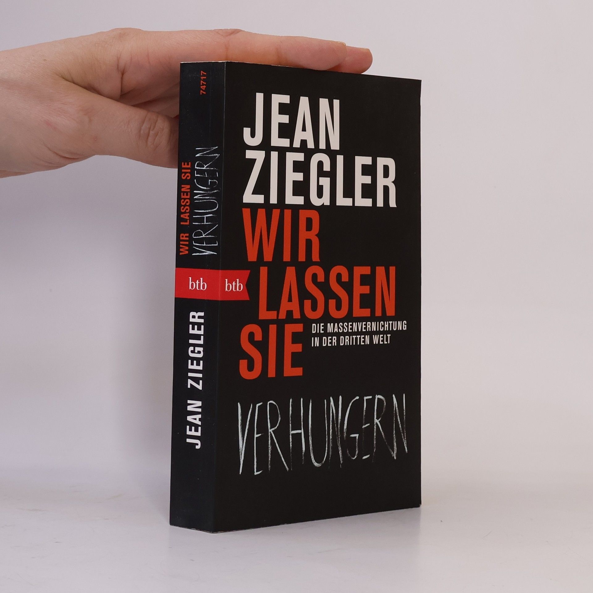 Jean Ziegler Wir lassen sie verhungern