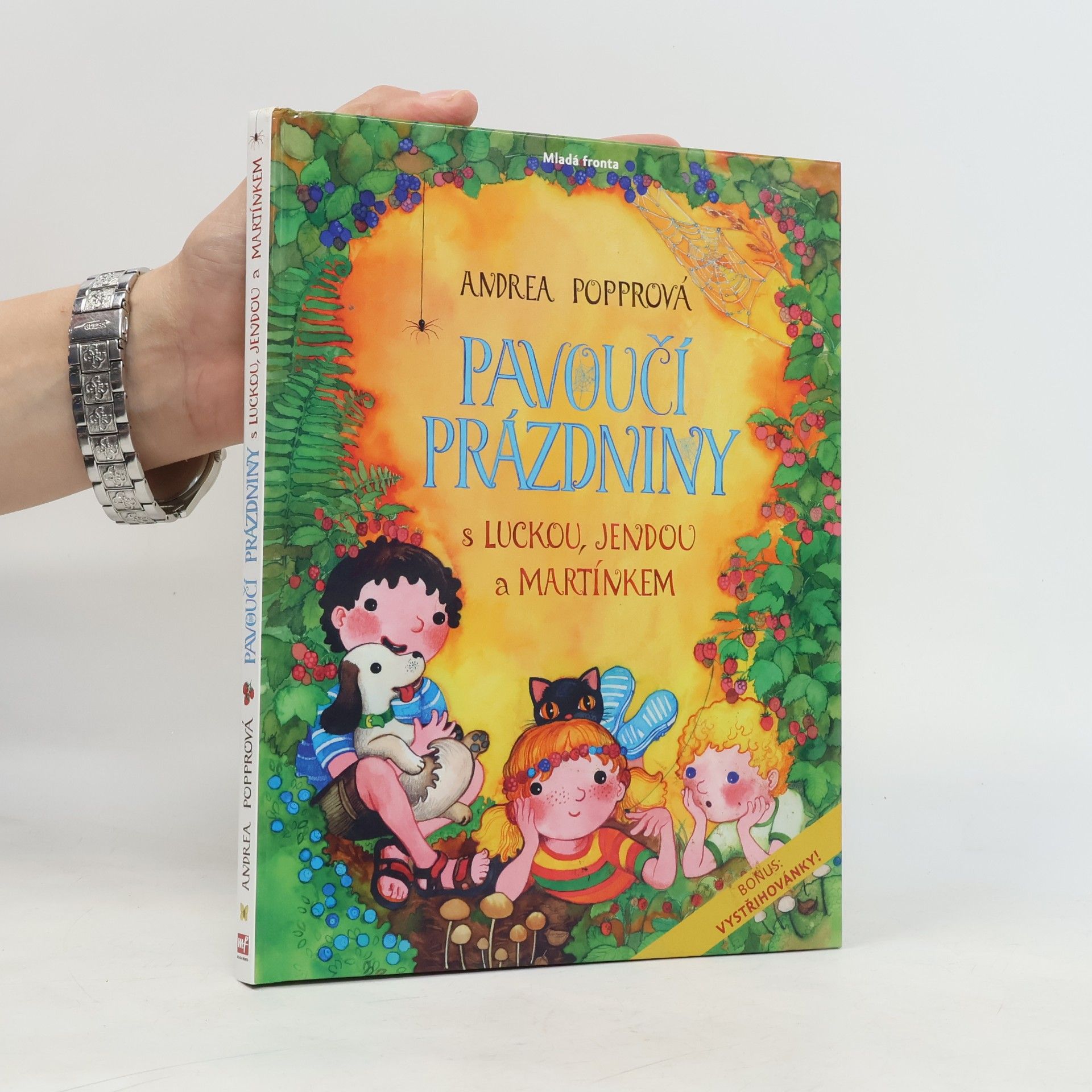 Andrea Popprová Pavoučí prázdniny s Luckou, Jendou a Martínkem