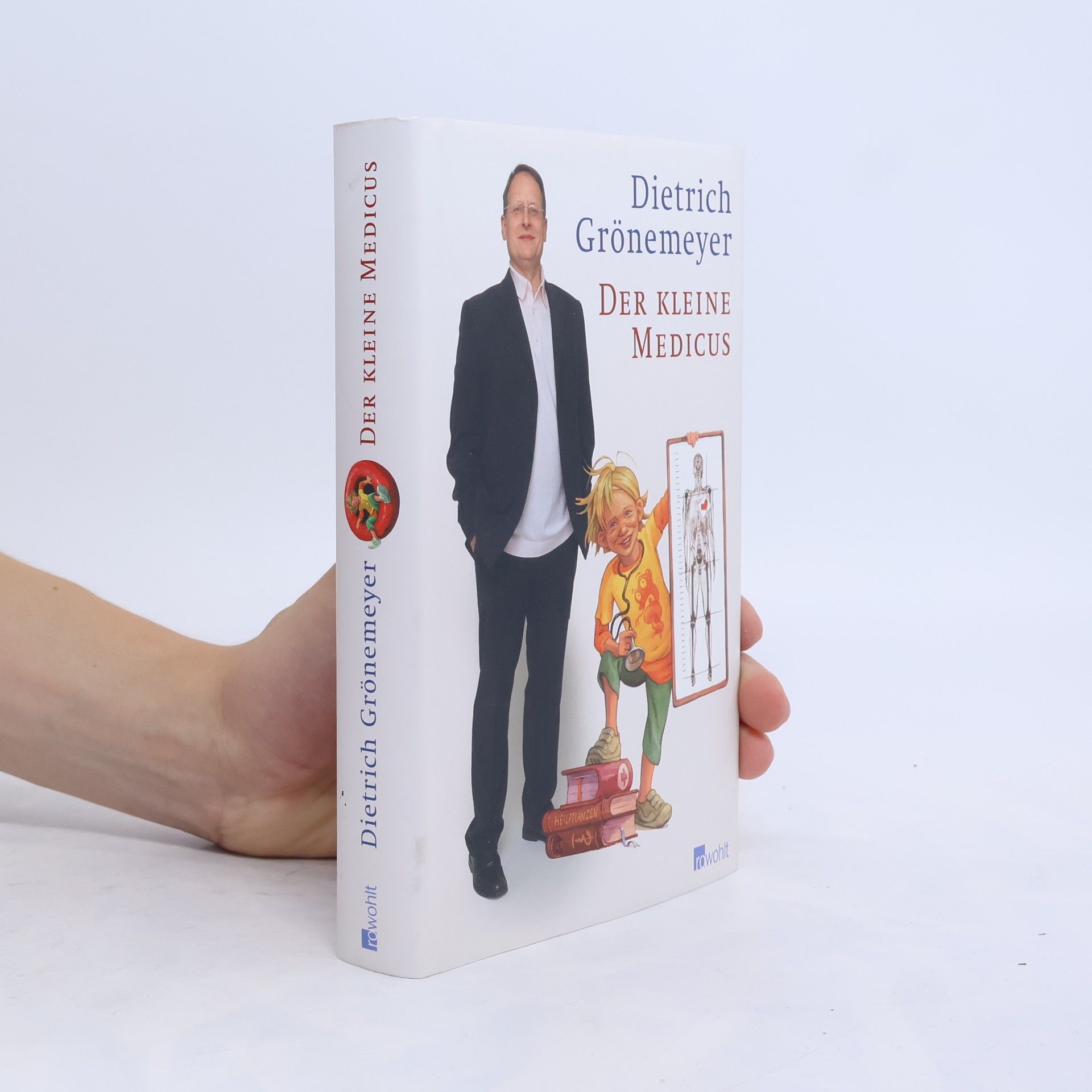 Dietrich Grönemeyers Der kleine Medicus