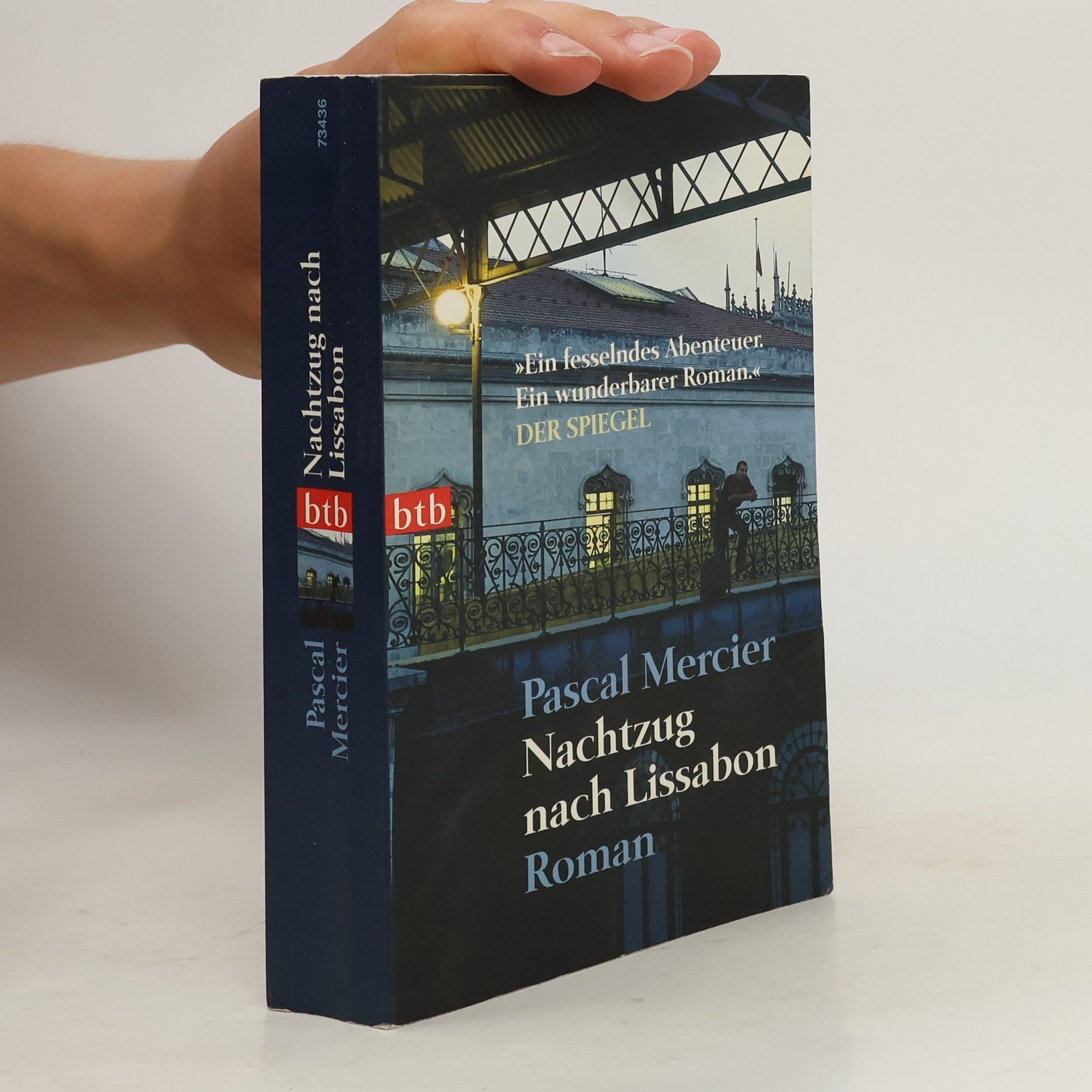Pascal Mercier Nachtzug nach Lissabon
