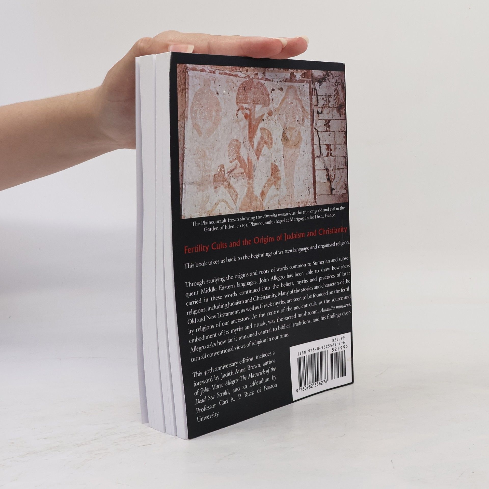 John Marco Allegro The Sacred Mushroom and the Cross - 40th Anniversary Edition