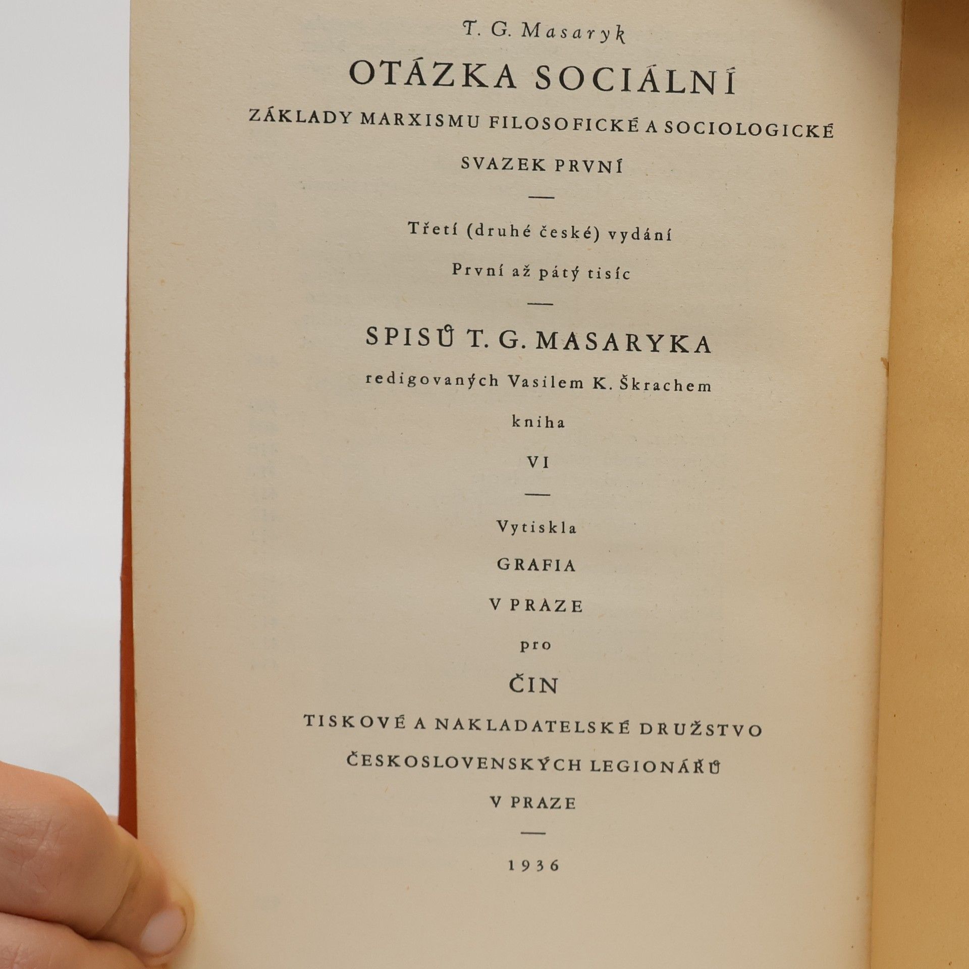 Tomáš Garrigue Masaryk Otázka sociální. Sv. 1, Základy marxismu filosofické a sociologické