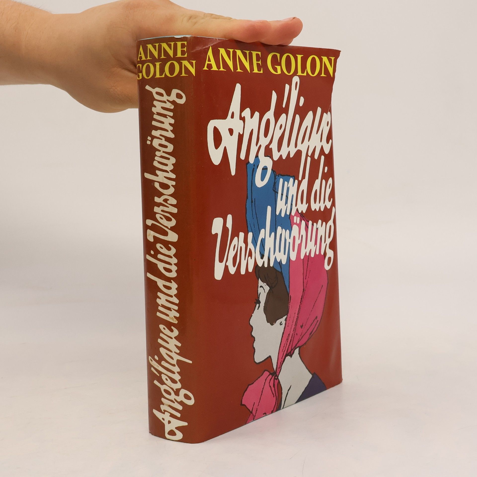 Anne Golon Angélique und die Verschwörung