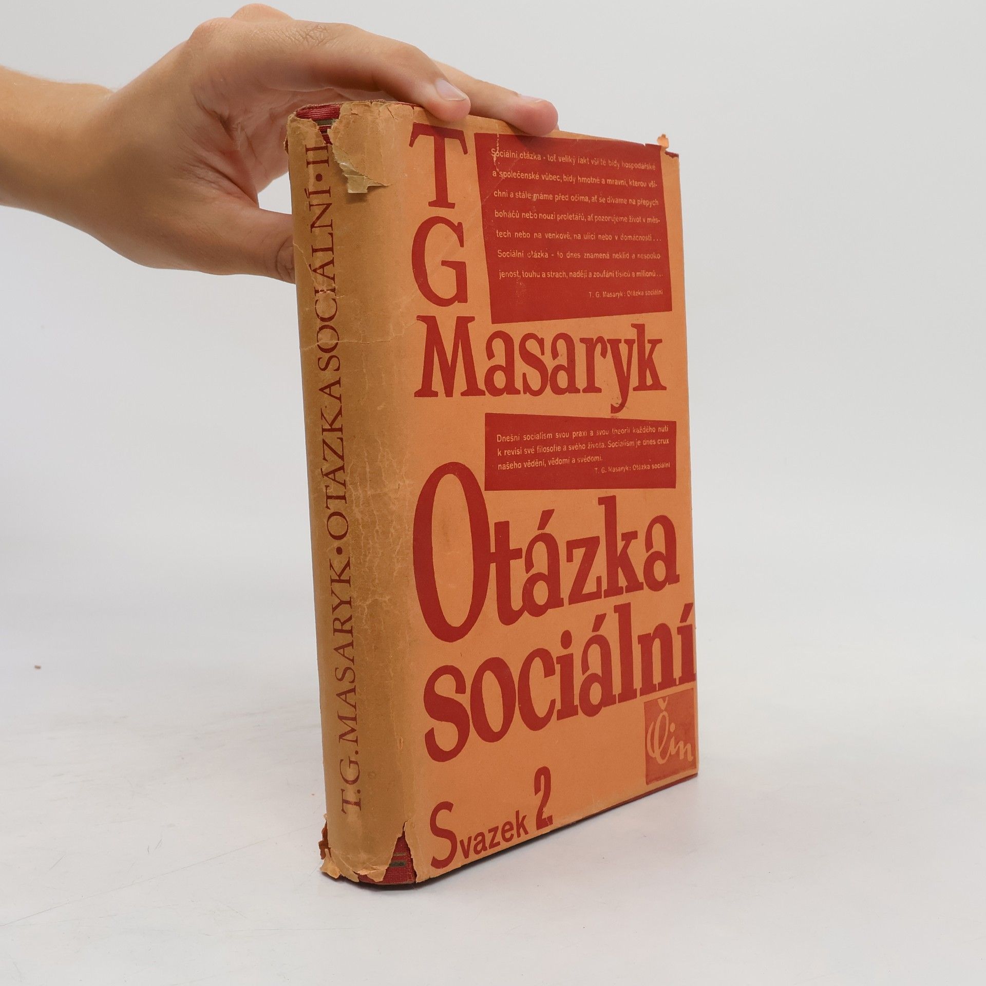 Tomáš Garrigue Masaryk Otázka sociální. Sv. 2, Základy marxismu filosofické a sociologické