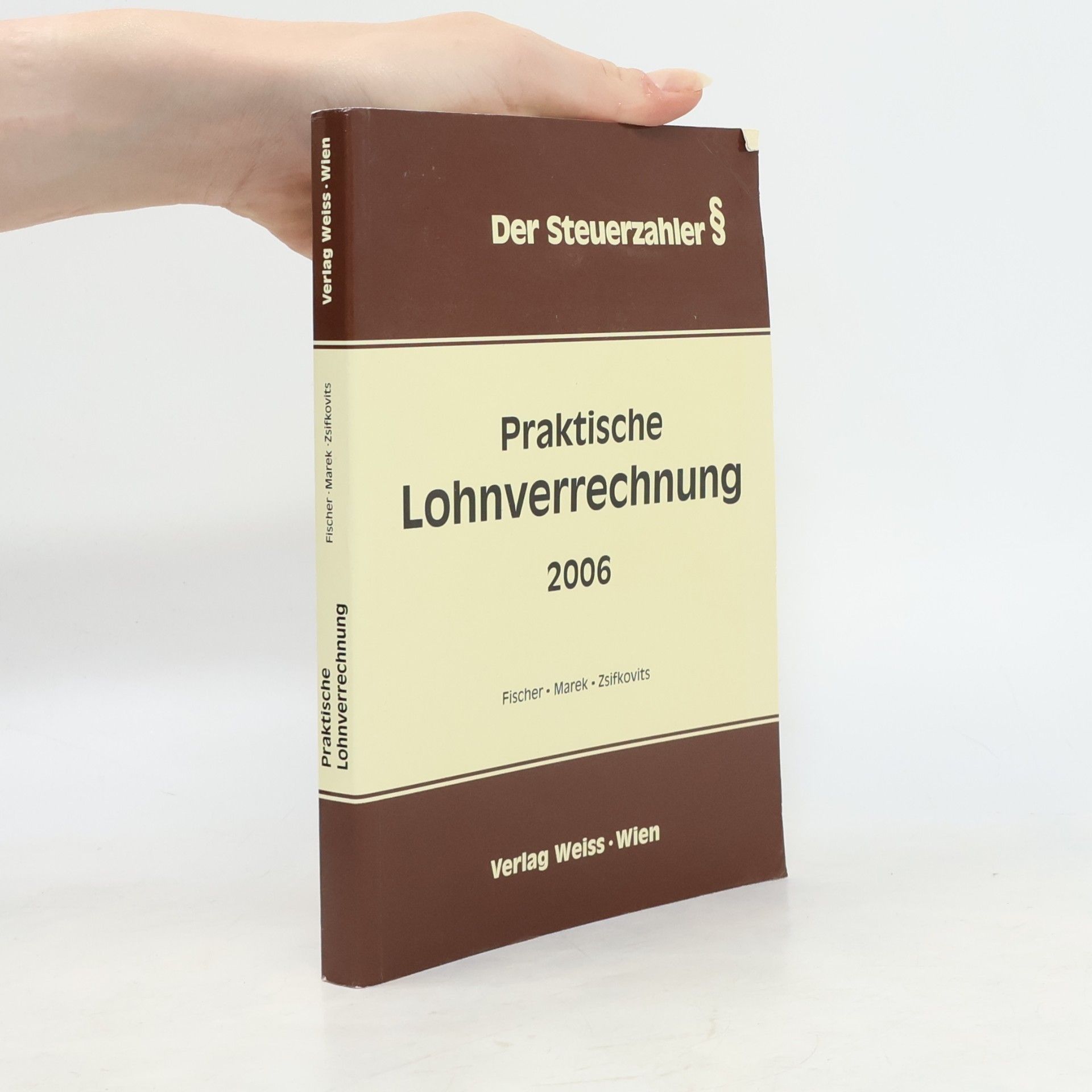 Praktische Lohnverrechnung 2006