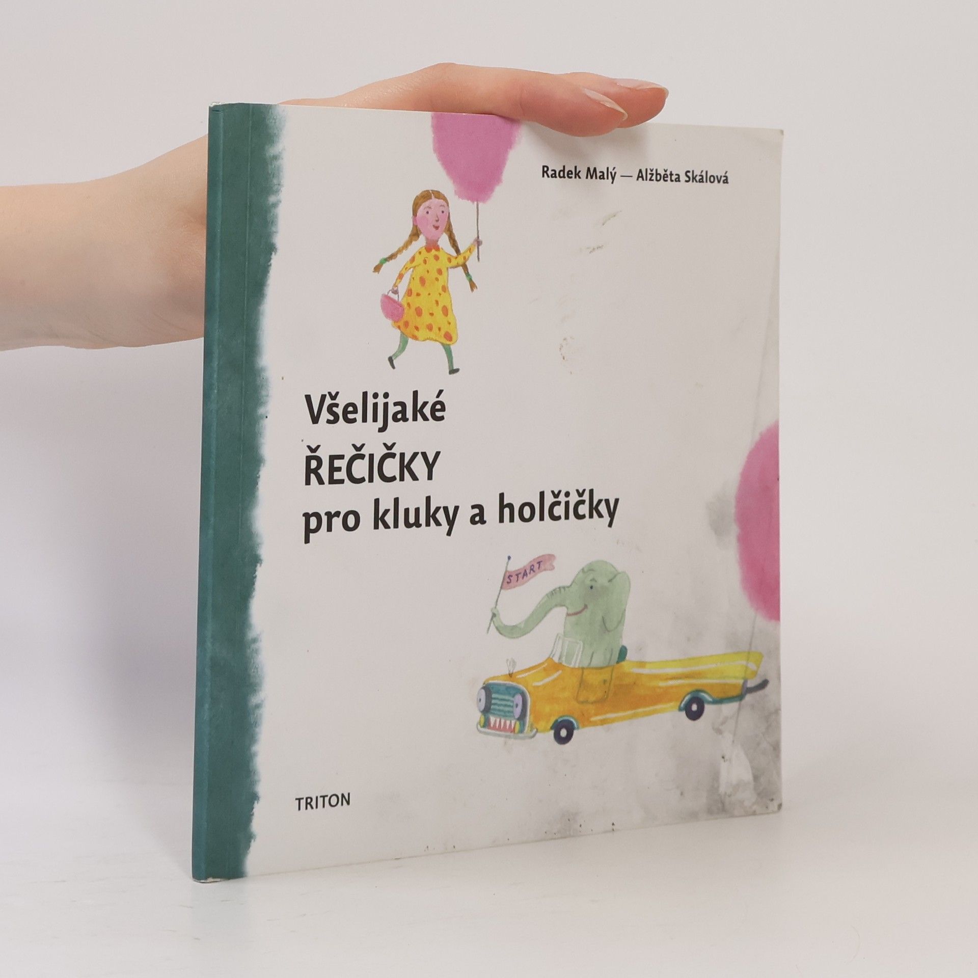 Radek Malý Všelijaké řečičky pro kluky a holčičky