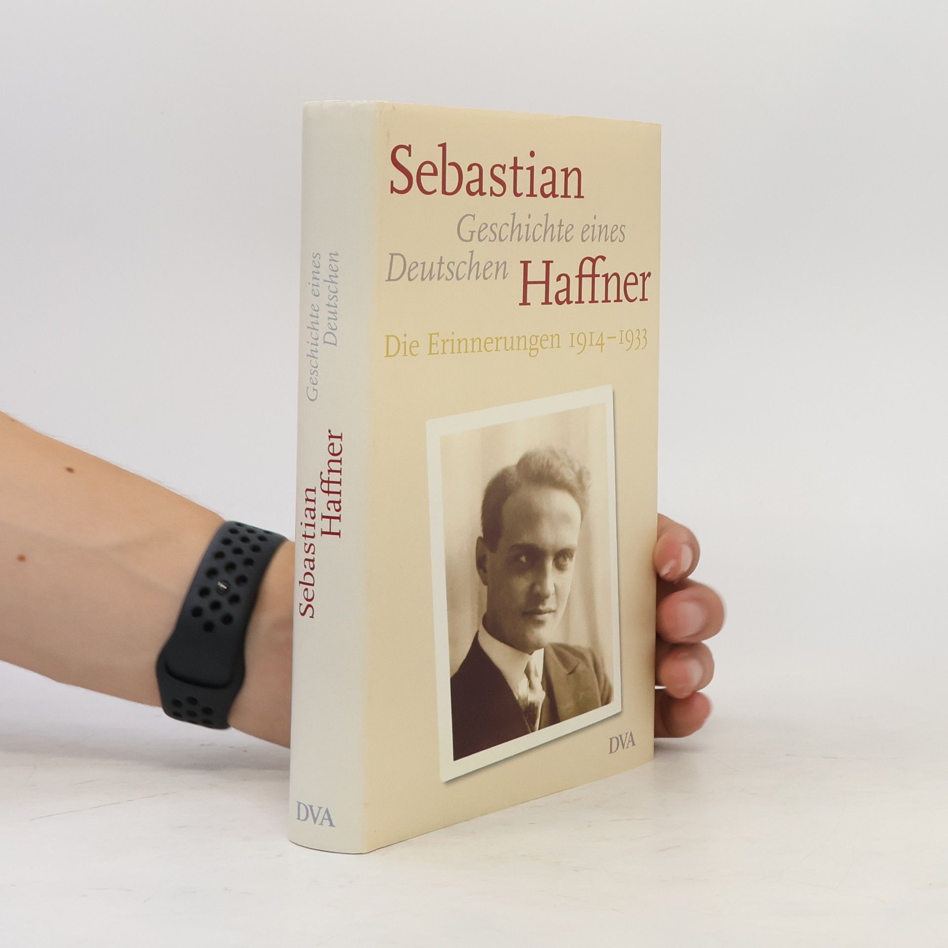 Eva Menasse Geschichte eines Deutschen. Die Erinnerungen 1914-1933