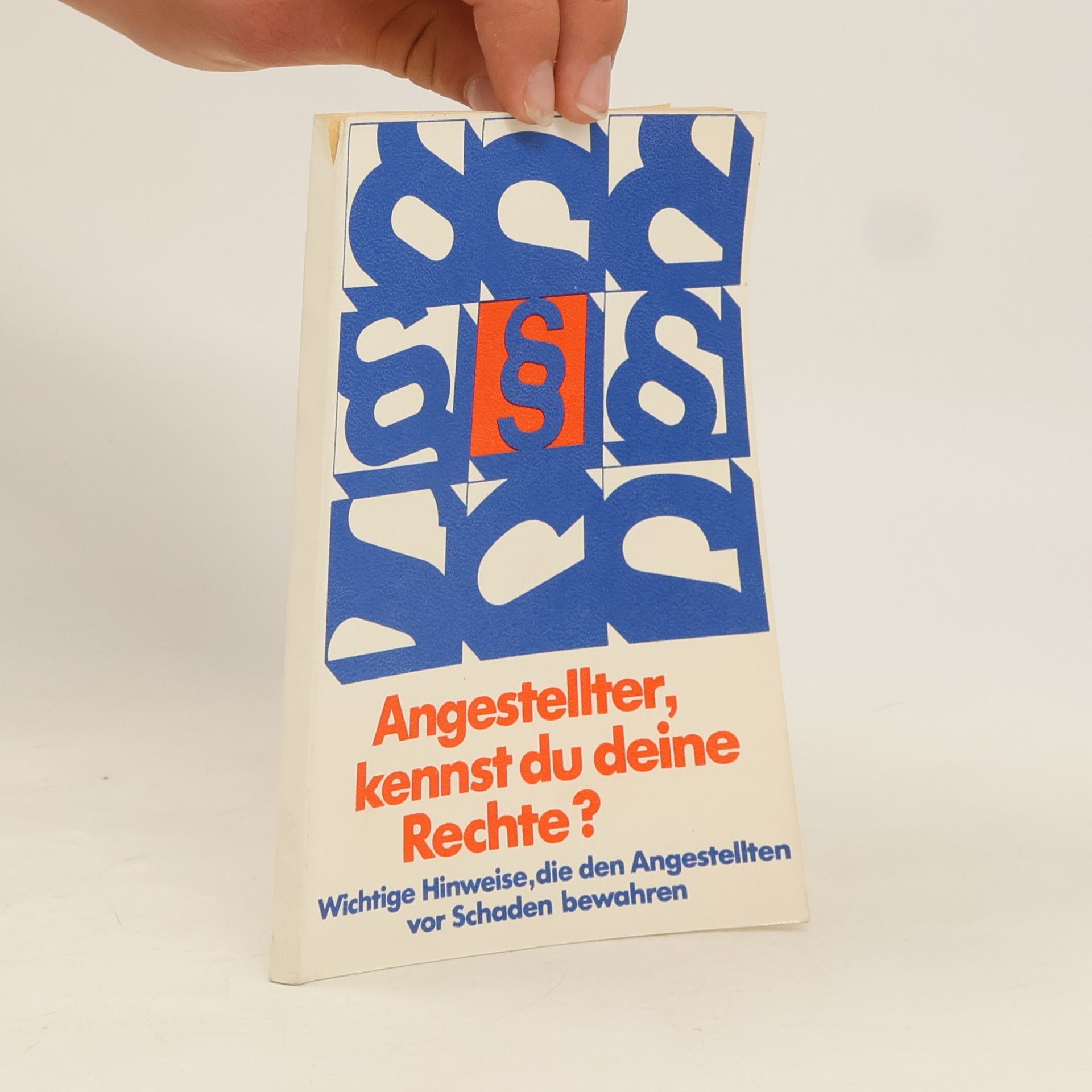 Autorenkollektiv Angestellter, kennst du deine Rechte?