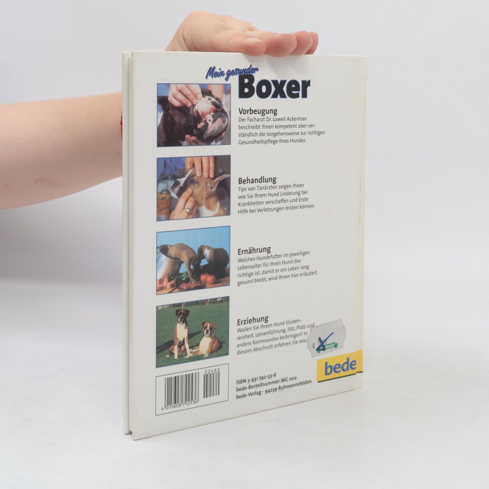 Lowell J. Ackerman Mein gesunder Boxer
