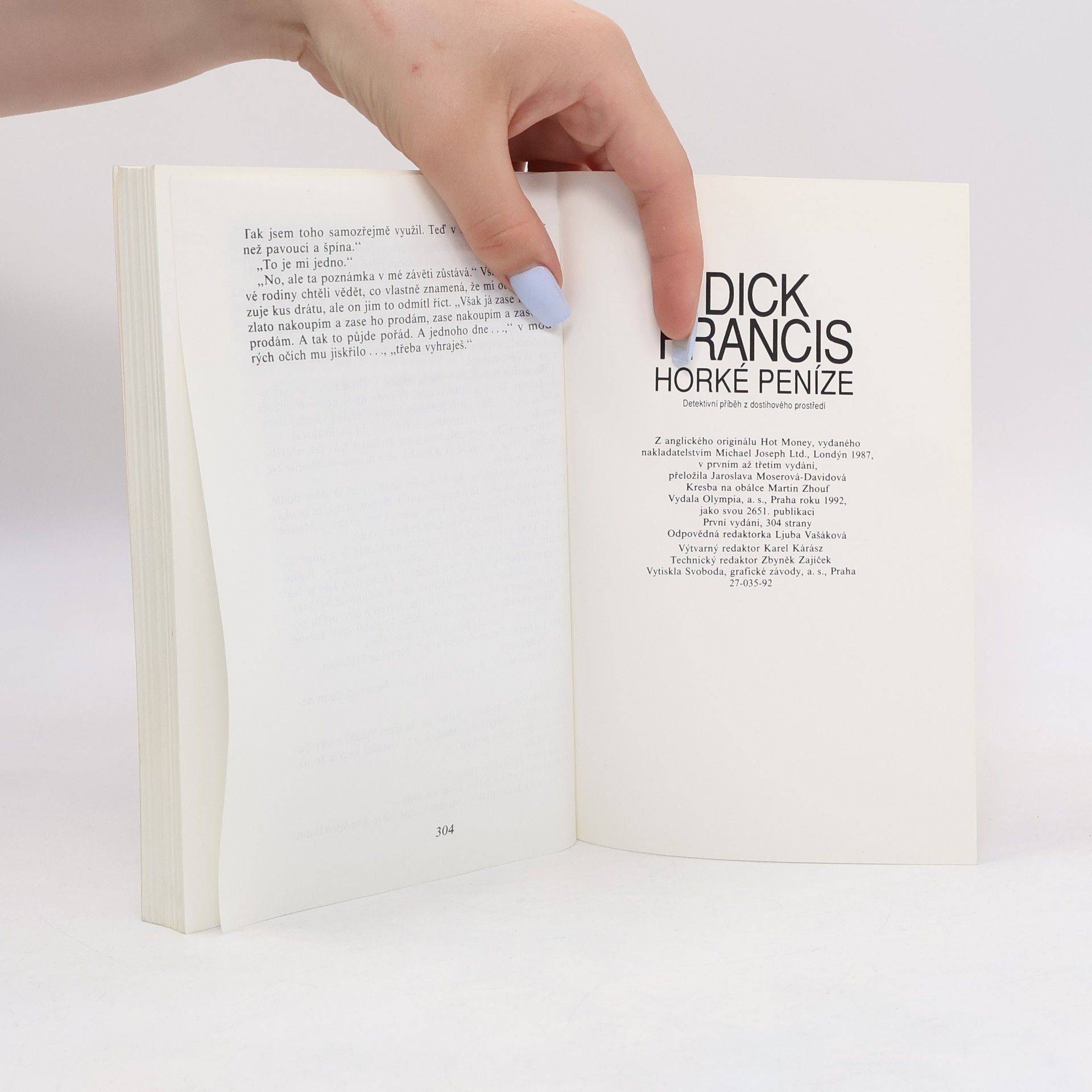 Dick Francis Horké peníze