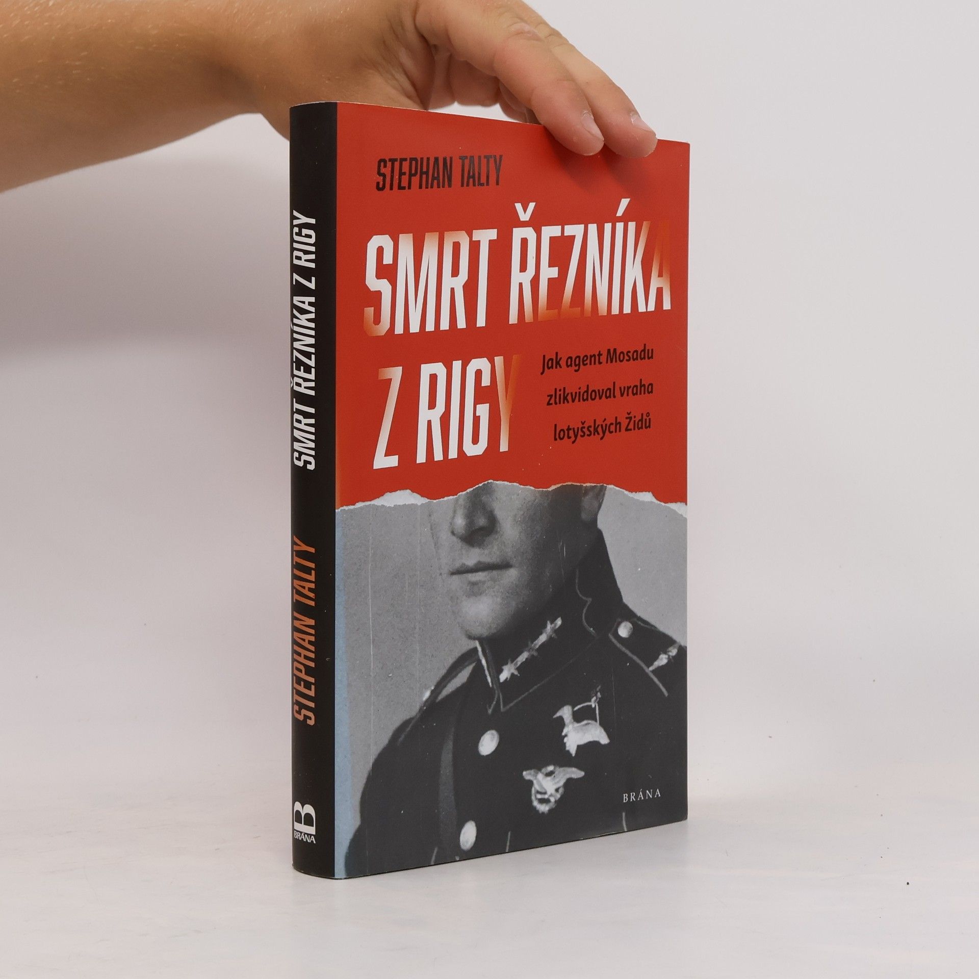 Stephan Talty Smrt řezníka z Rigy