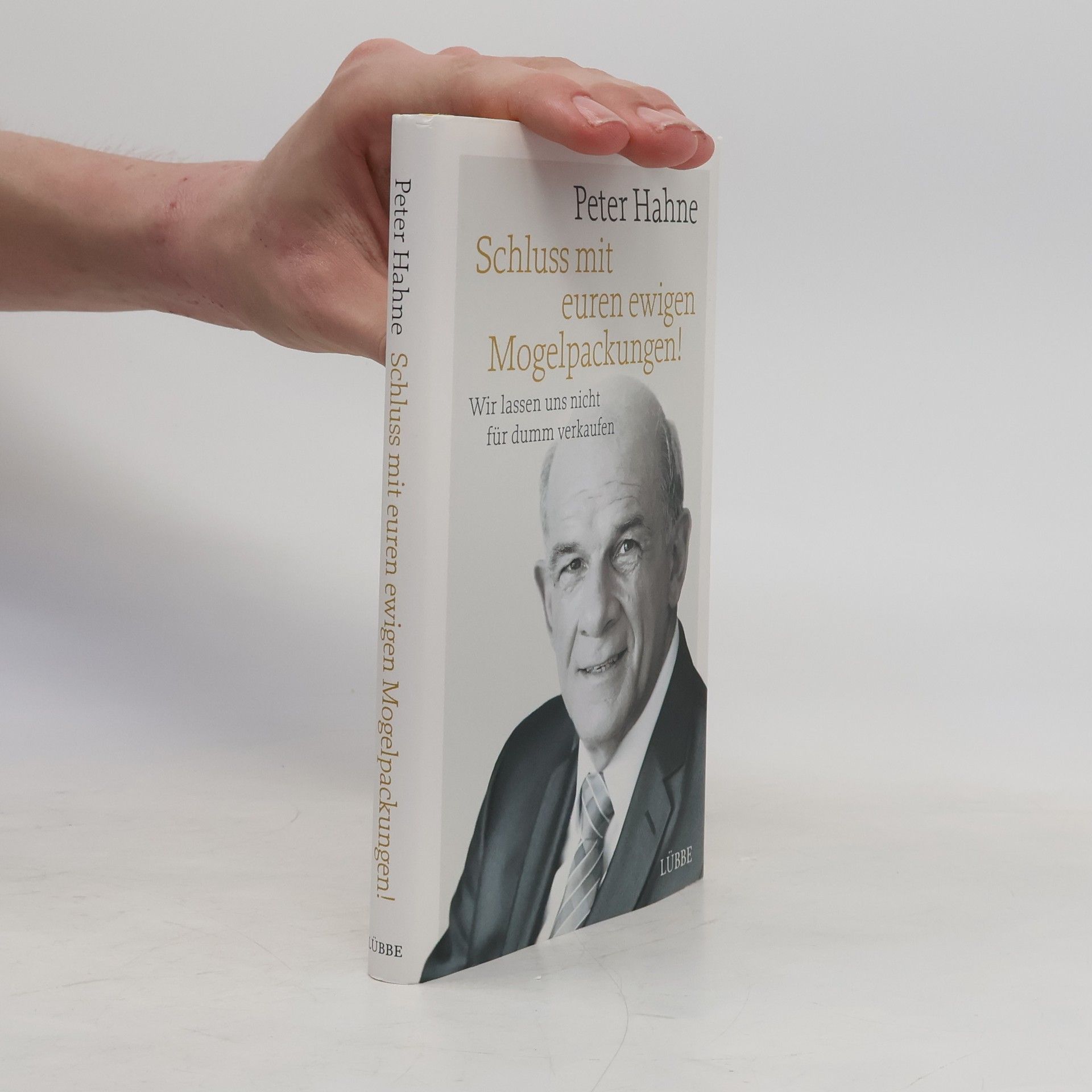 Peter Hahne Schluss mit euren ewigen Mogelpackungen!
