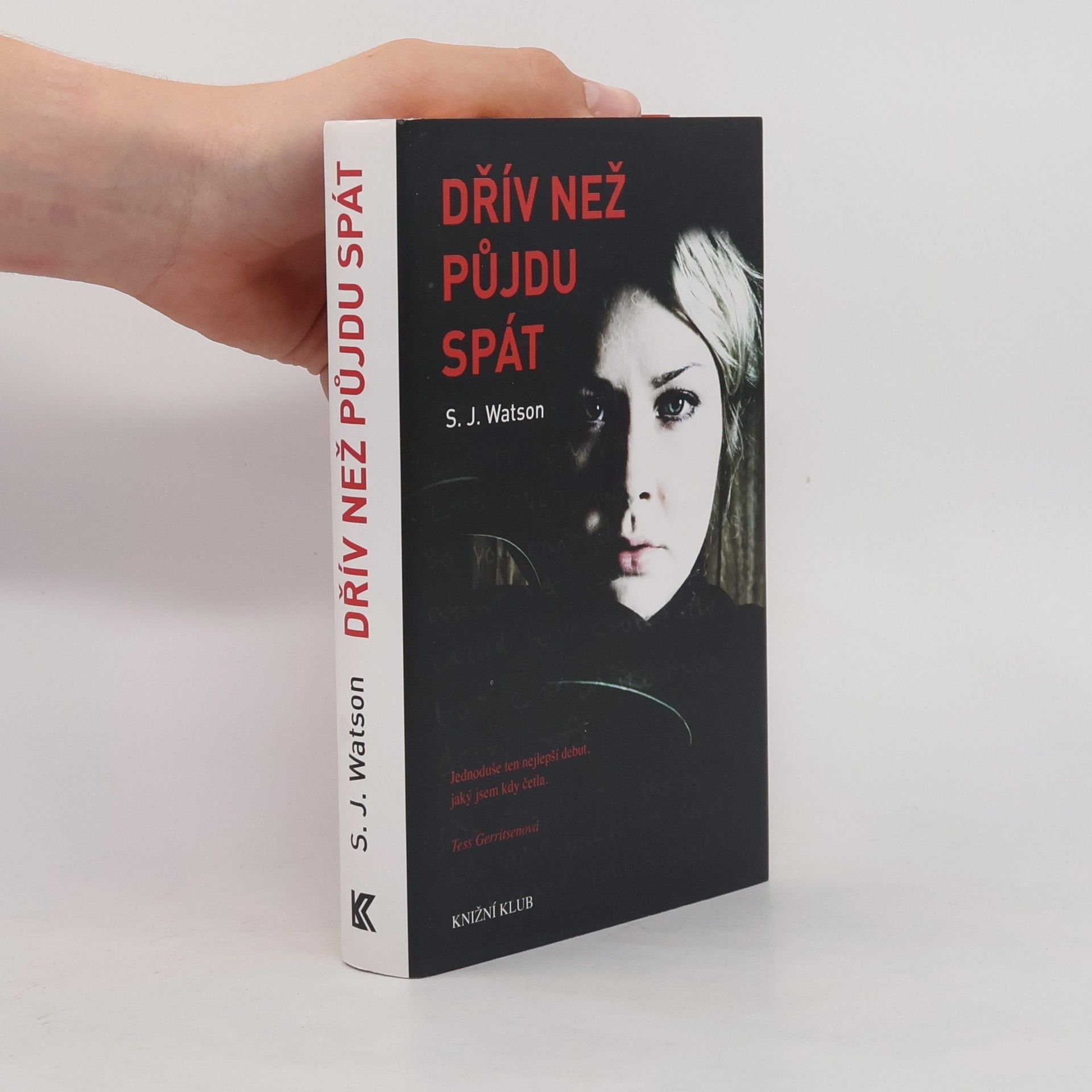 S. J. Watson Dřív než půjdu spát