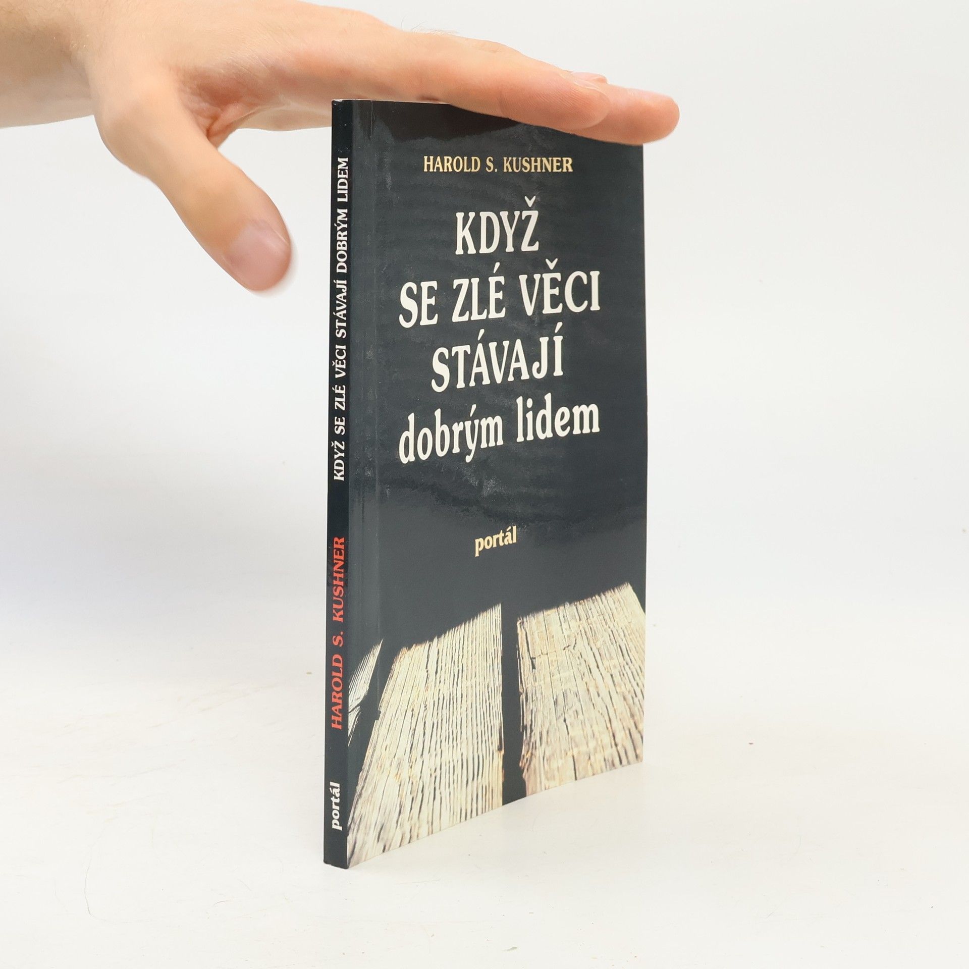 Harold Kushner Když se zlé věci stávají dobrým lidem