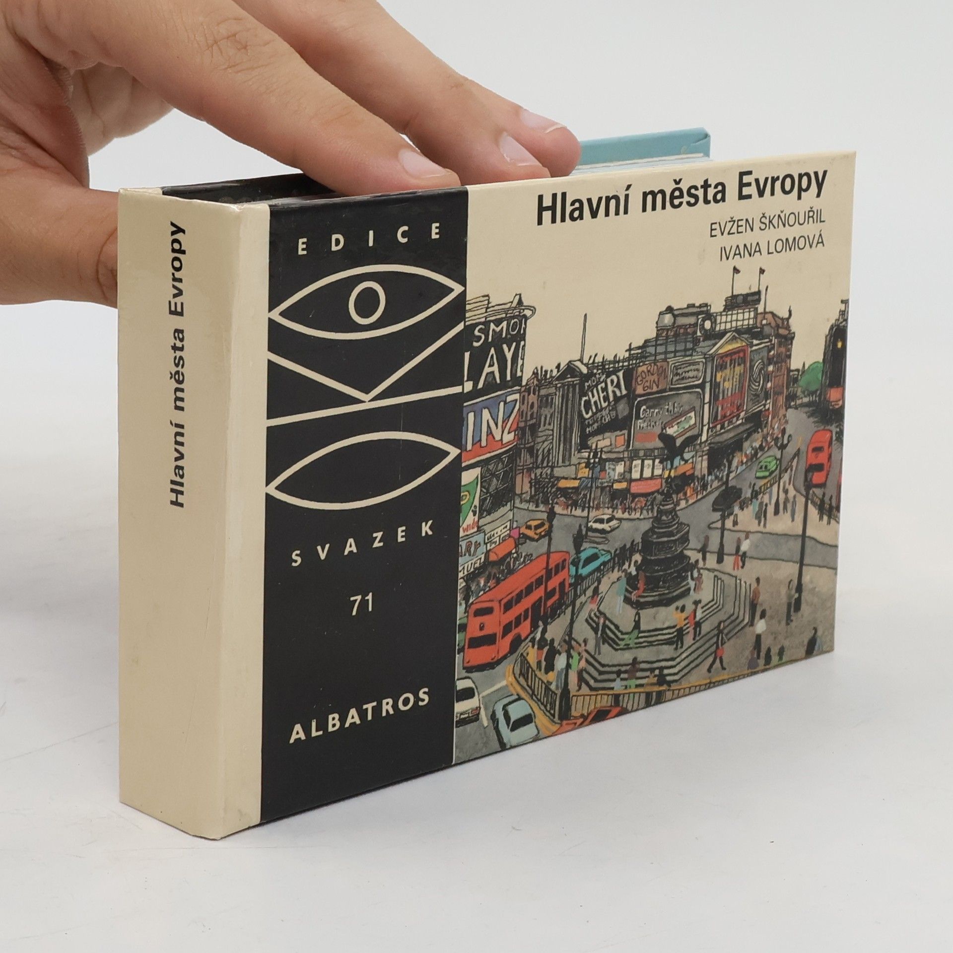 Evžen Škňouřil Hlavní města Evropy
