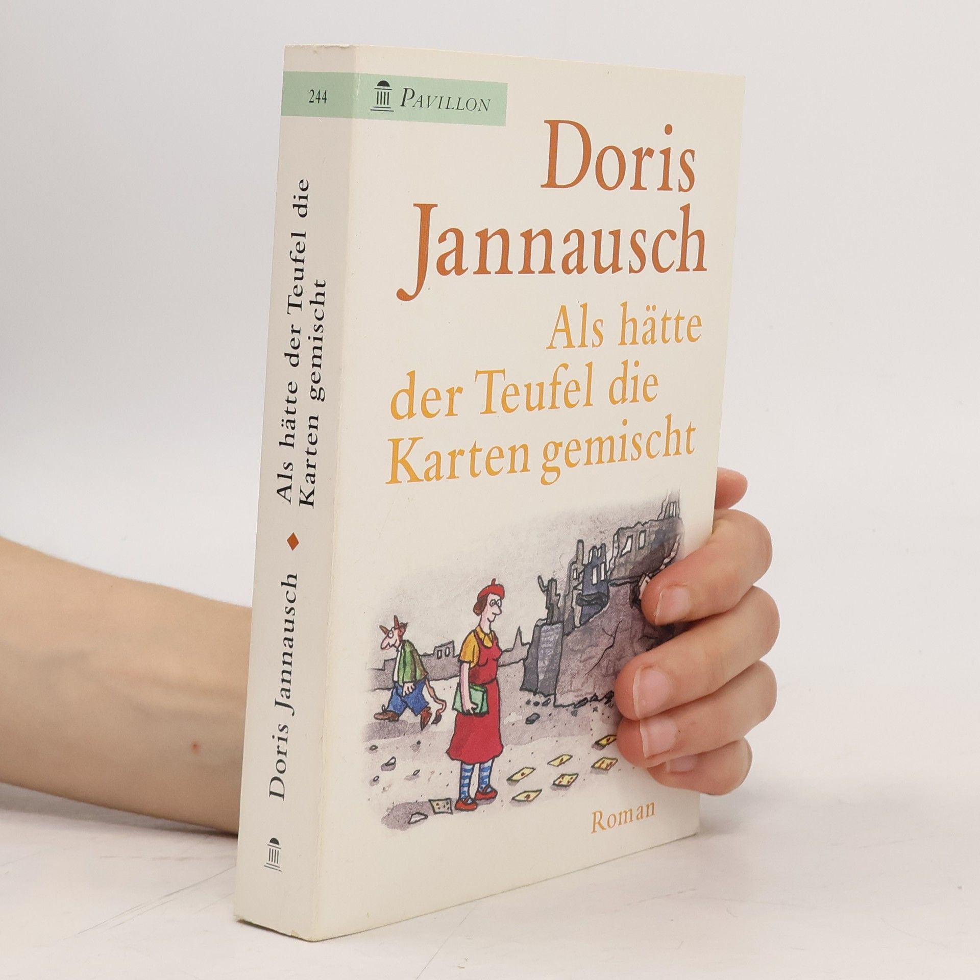 Doris Jannausch Als hätte der Teufel die Karten gemischt