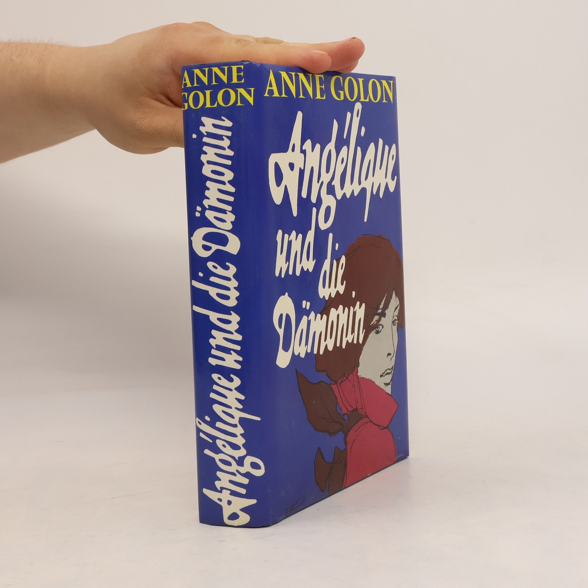 Anne Golon Angélique und die Dämonin