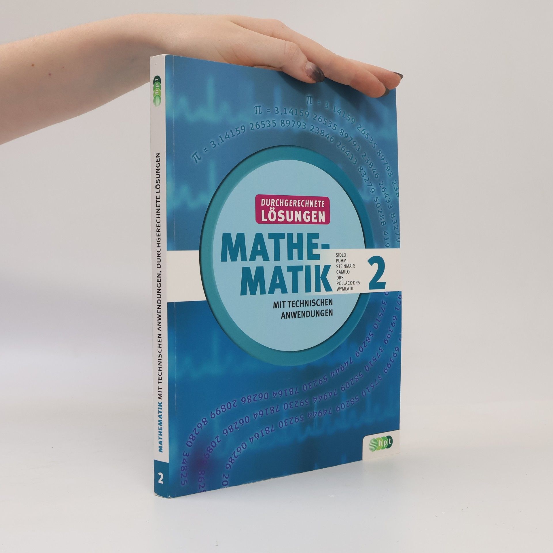 Birgit Schiefer Mathematik mit technischen Anwendungen – neu nach Lehrplan 2015 - 2: Mathematik mit technischen Anwendungen