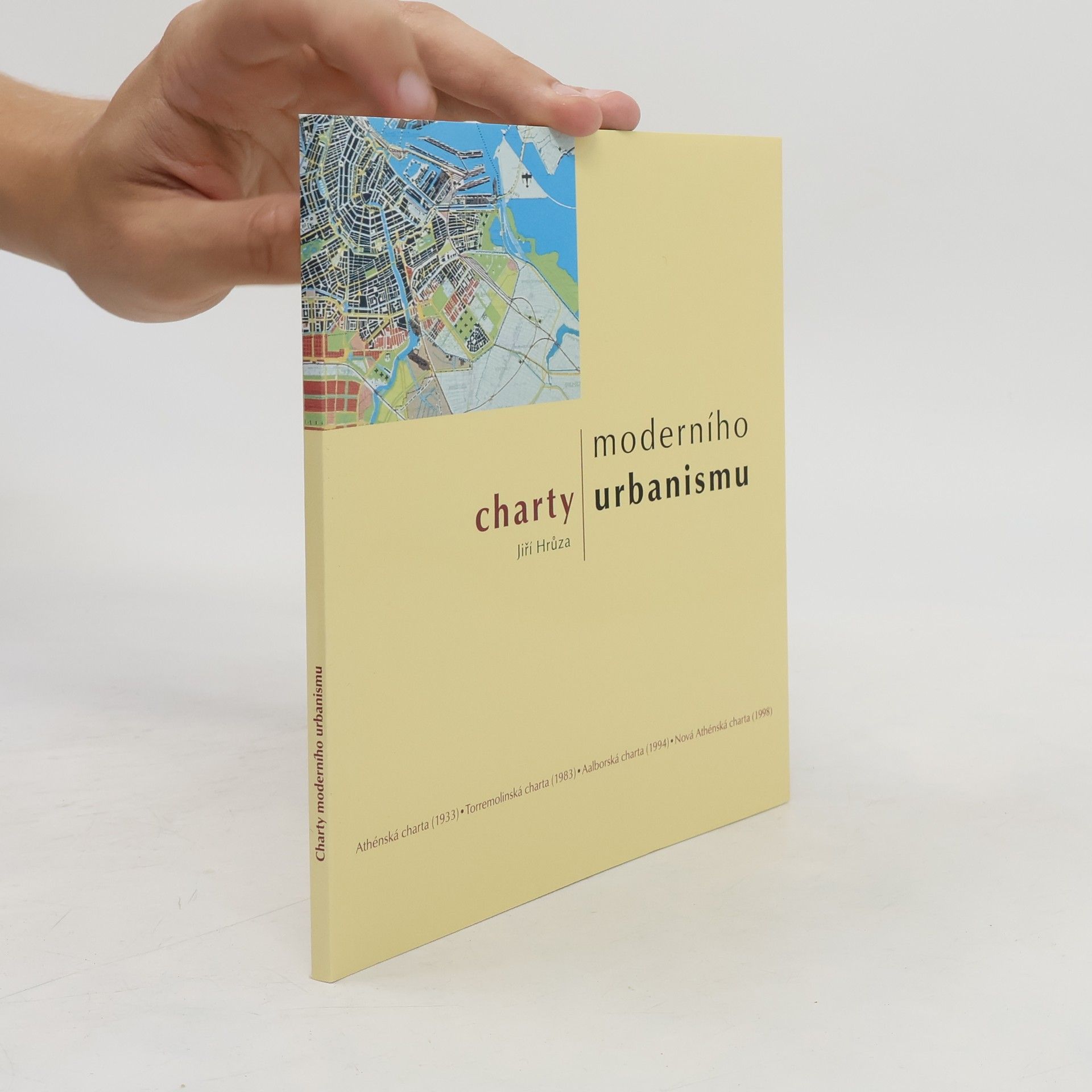 Jiří Hrůza Charty moderního urbanismu