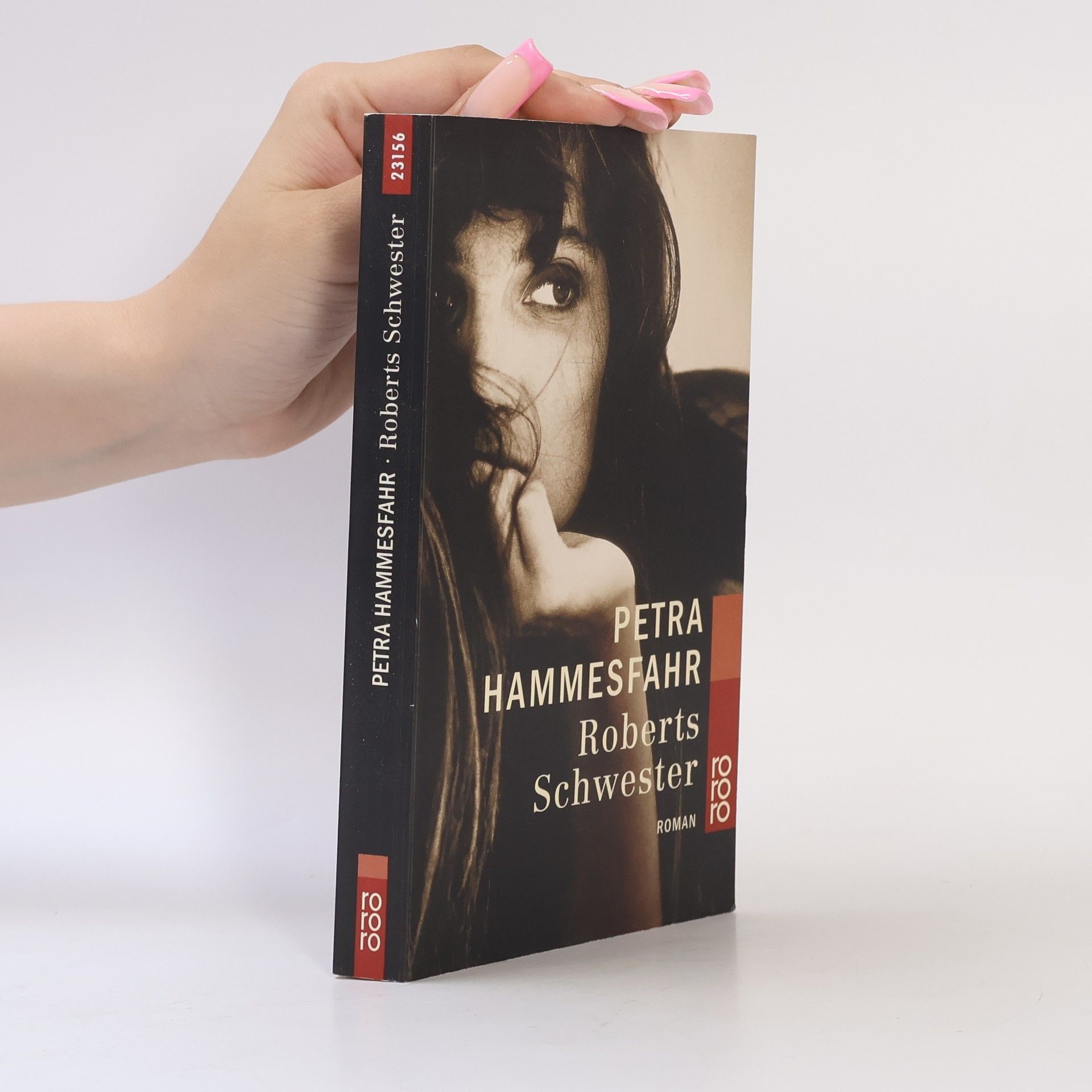 Petra Hammesfahr Roberts Schwester.
