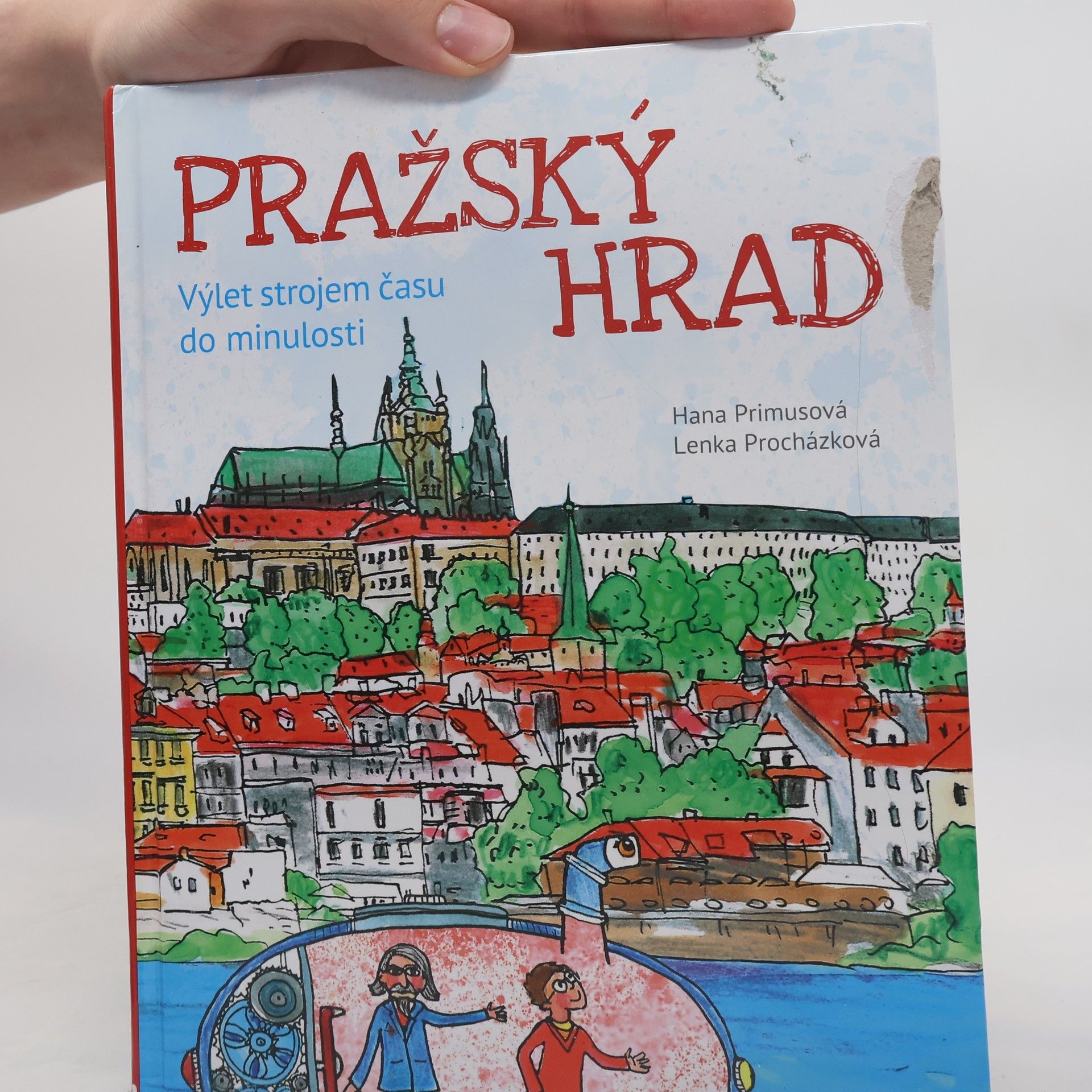 Lenka Procházková Pražský hrad - Výlet strojem času do minulosti