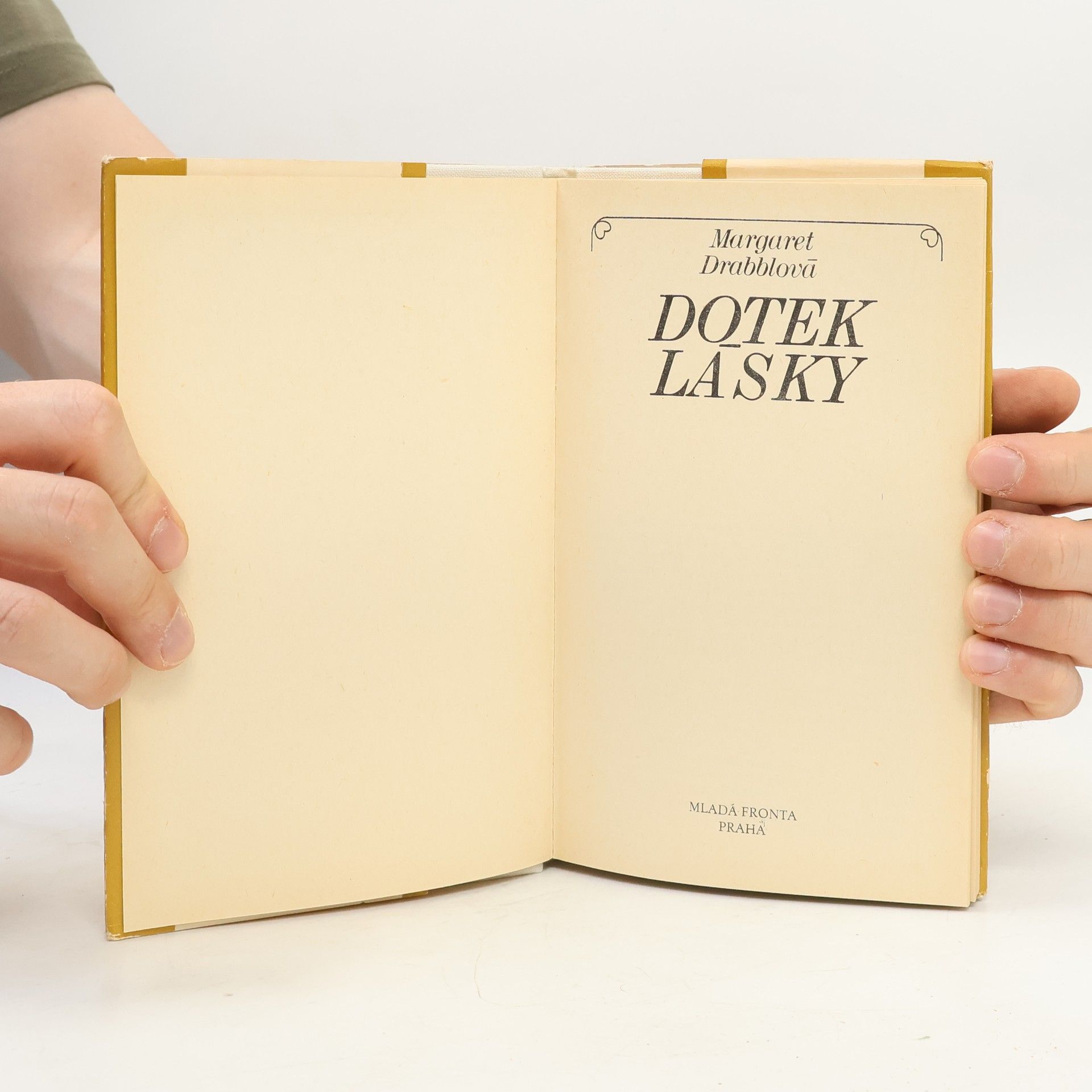 Margaret Drabble Dotek lásky