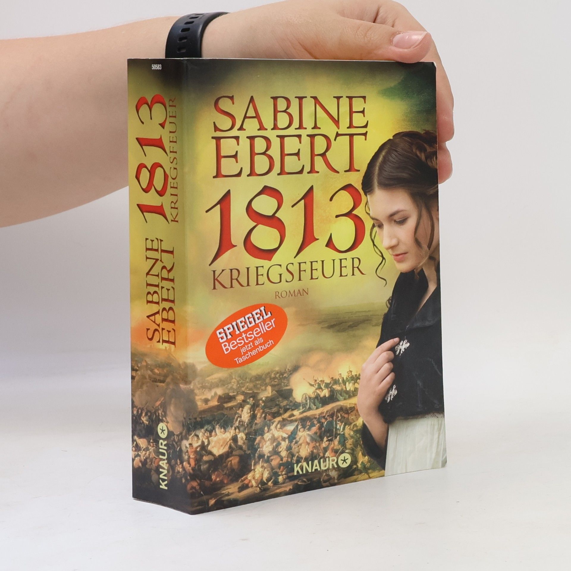 Sabine Ebert 1813 - Kriegsfeuer