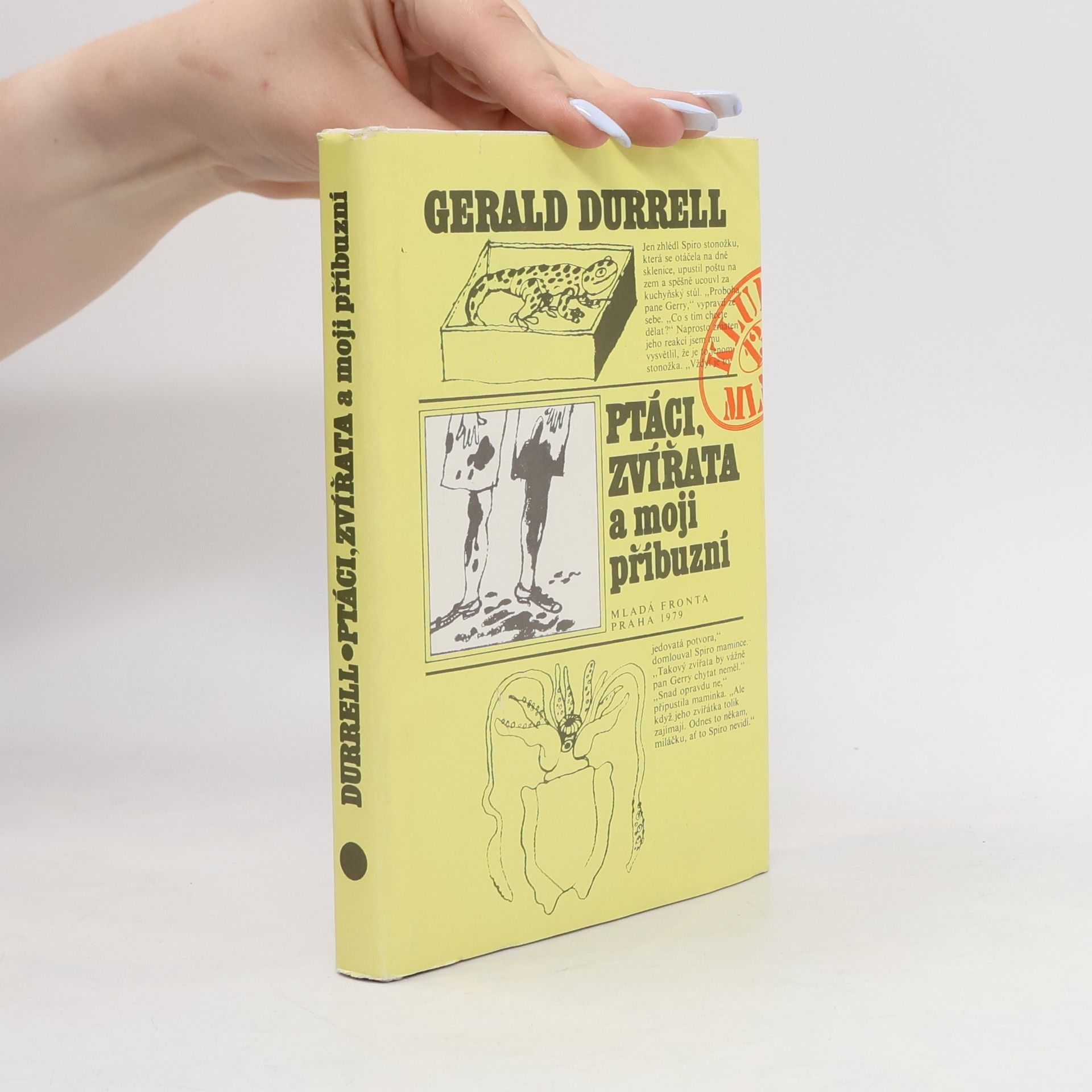 Gerald Malcolm Durrell Ptáci, zvířata a moji příbuzní
