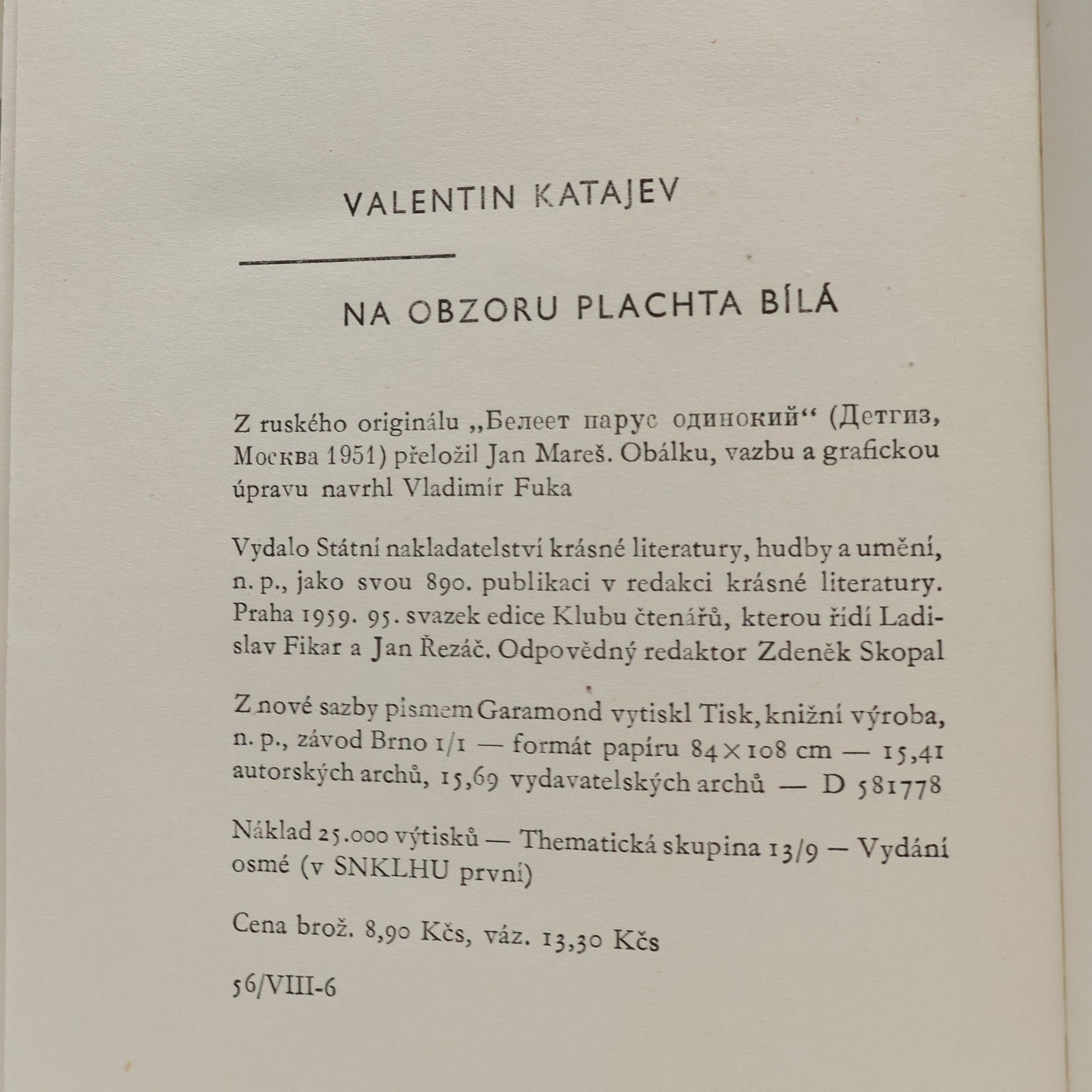 Valentin Petrovič Katajev Na obzoru plachta bílá