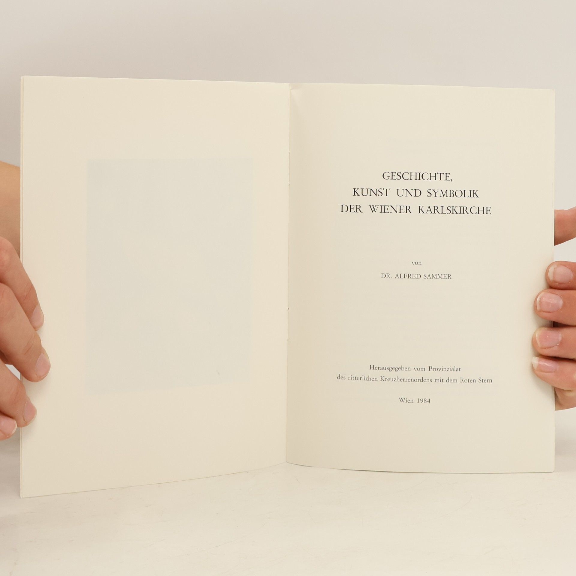 Autorenkollektiv Geschichte, Kunst, Symbolik der Wiener Karlskirche