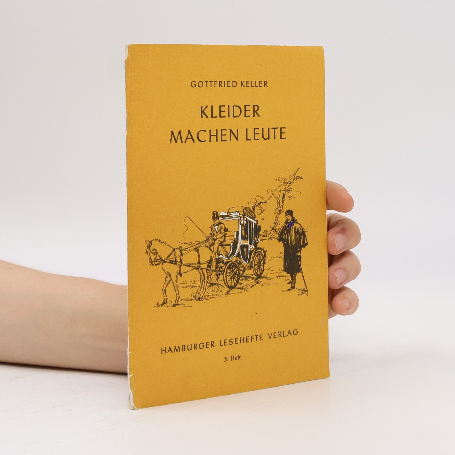 Gottfried Keller Kleider machen Leute