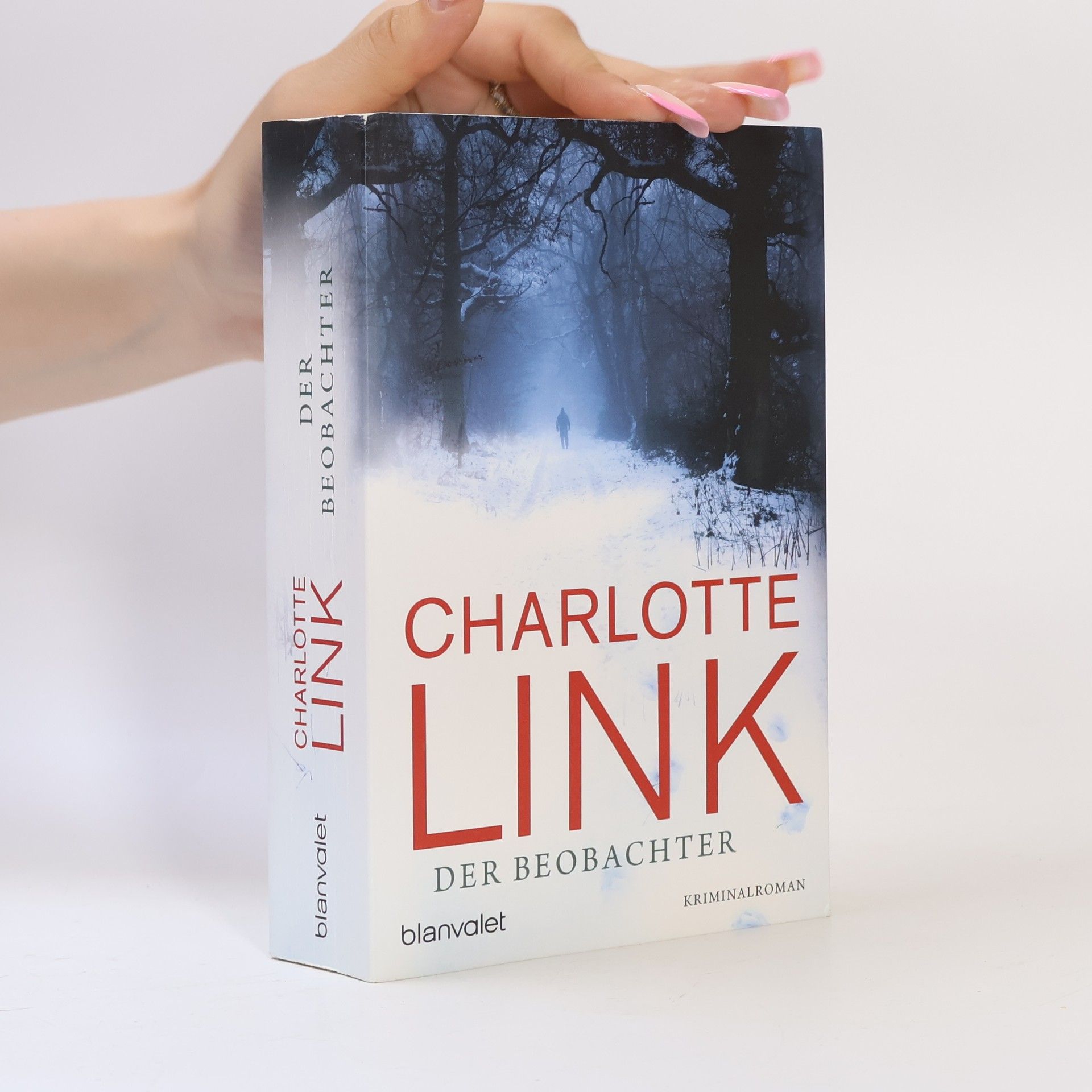 Charlotte Link Der Beobachter : Roman