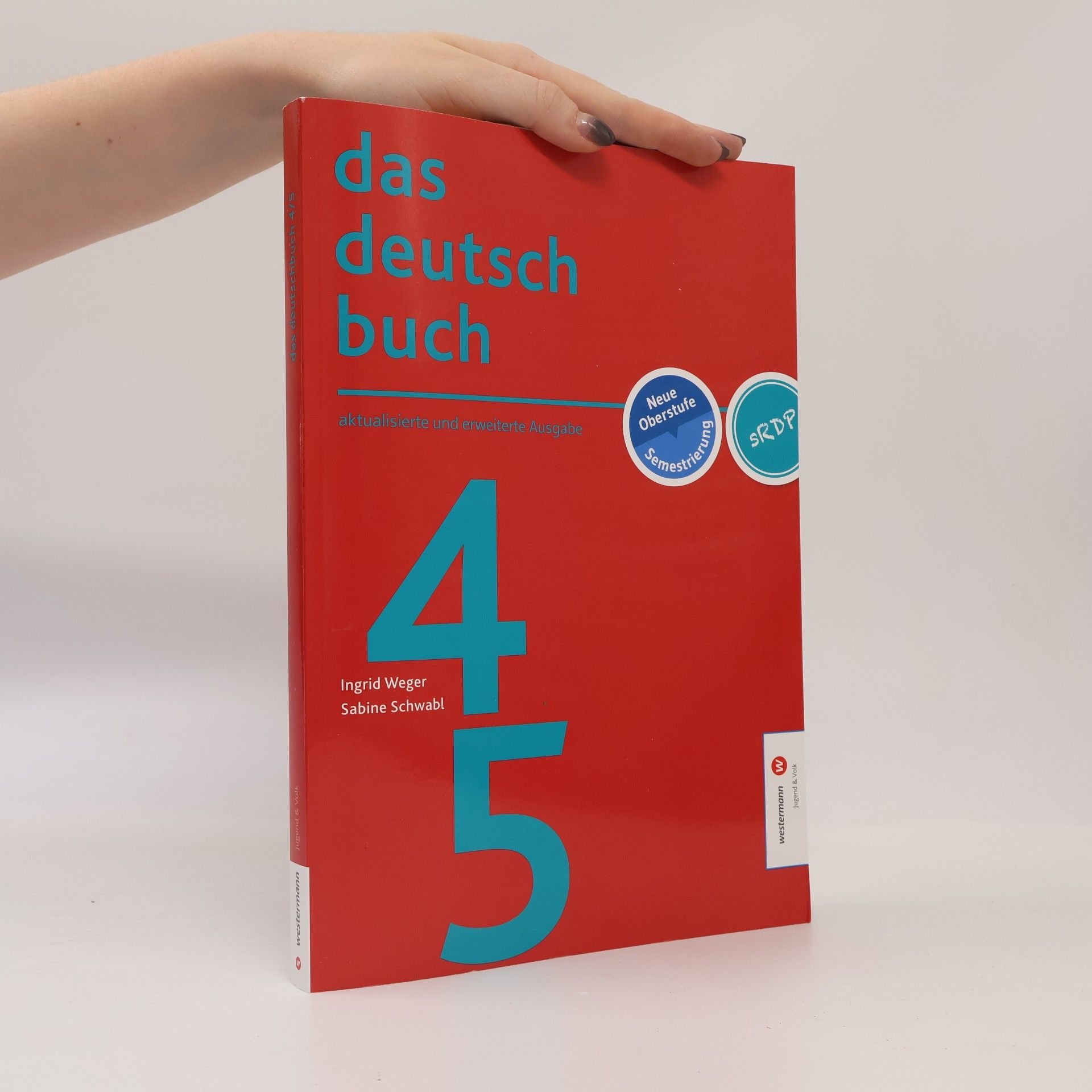 Ingrid Weger Das Deutschbuch 4/5