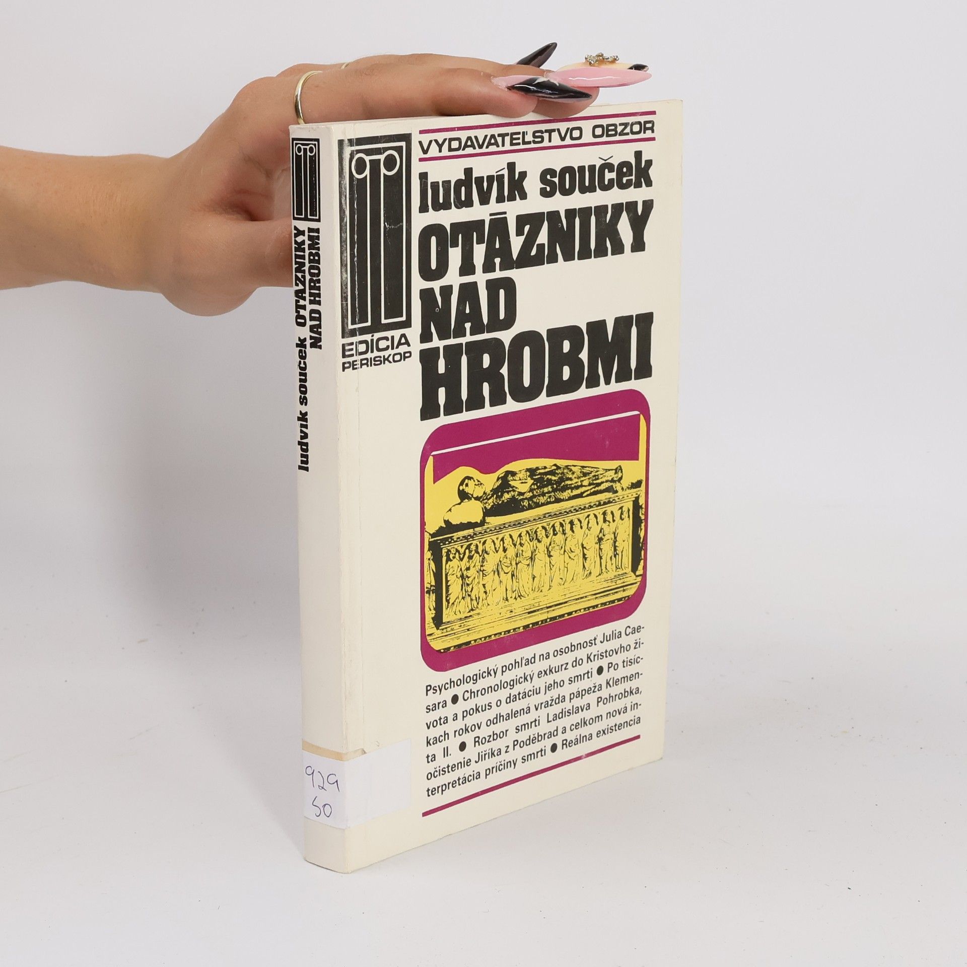 Ludvík Souček Otázniky nad hrobmi