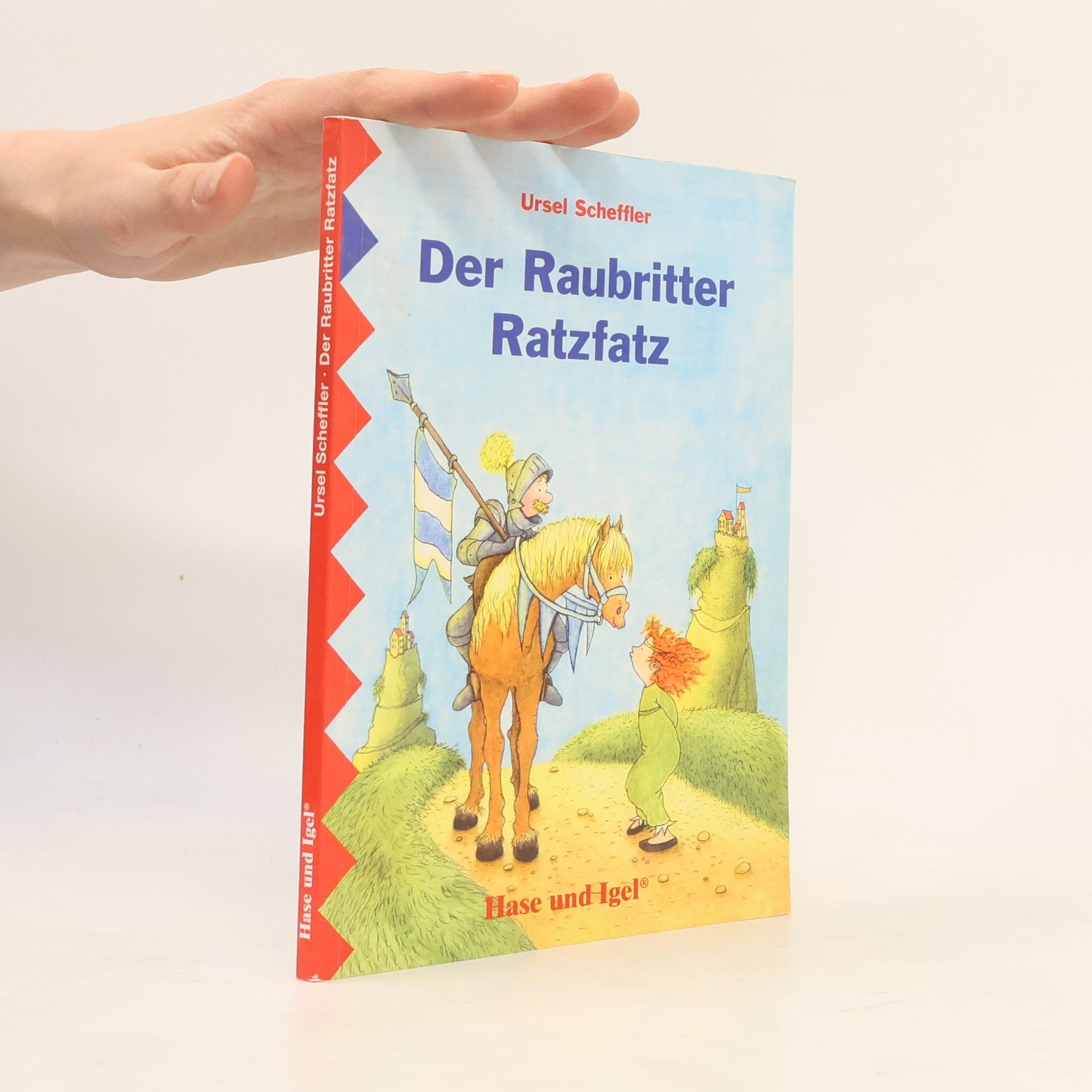 Ursel Scheffler Der Raubritter Ratzfatz