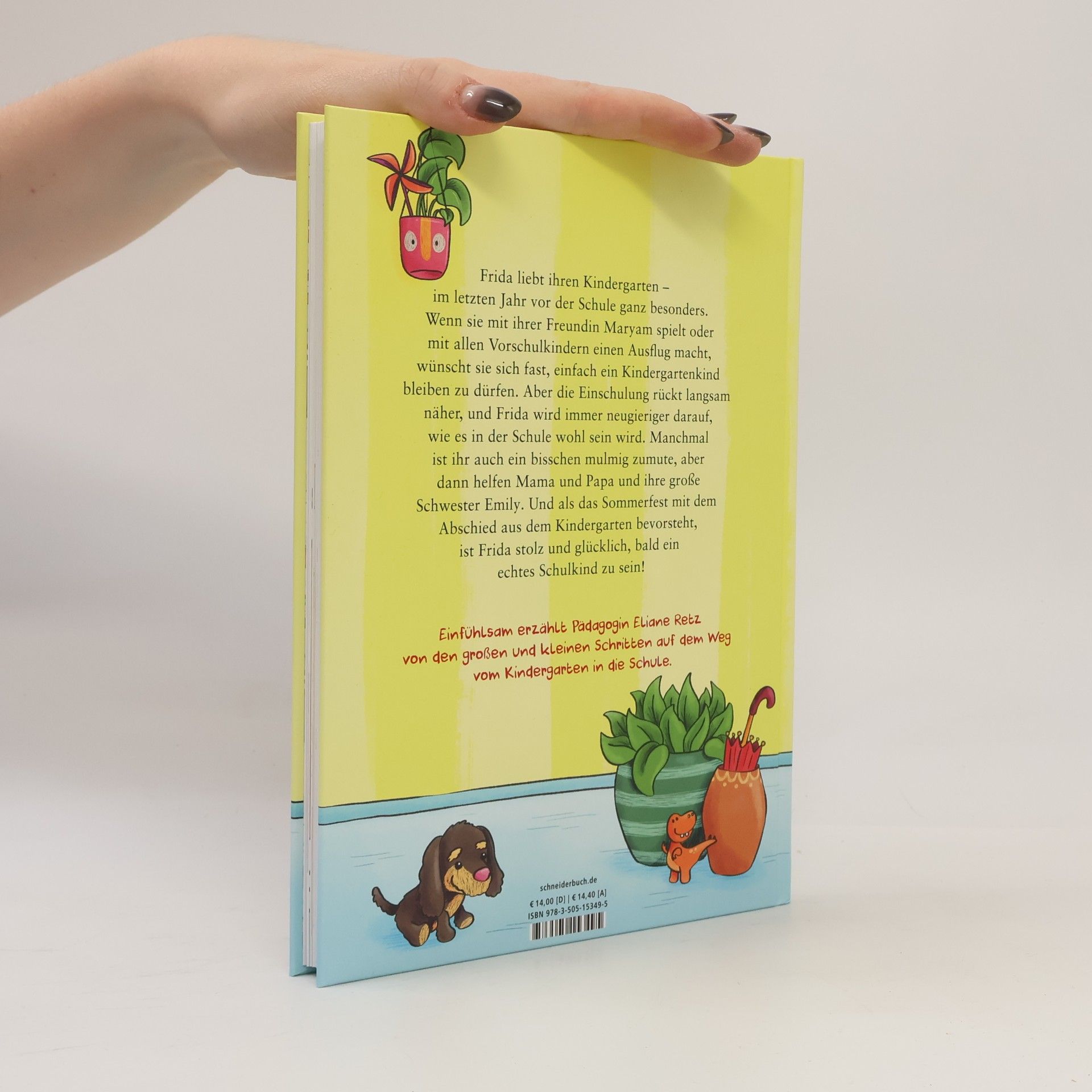 Dr. Eliane Retz Einfach Frida! Hurra, mein letztes Kindergartenjahr!