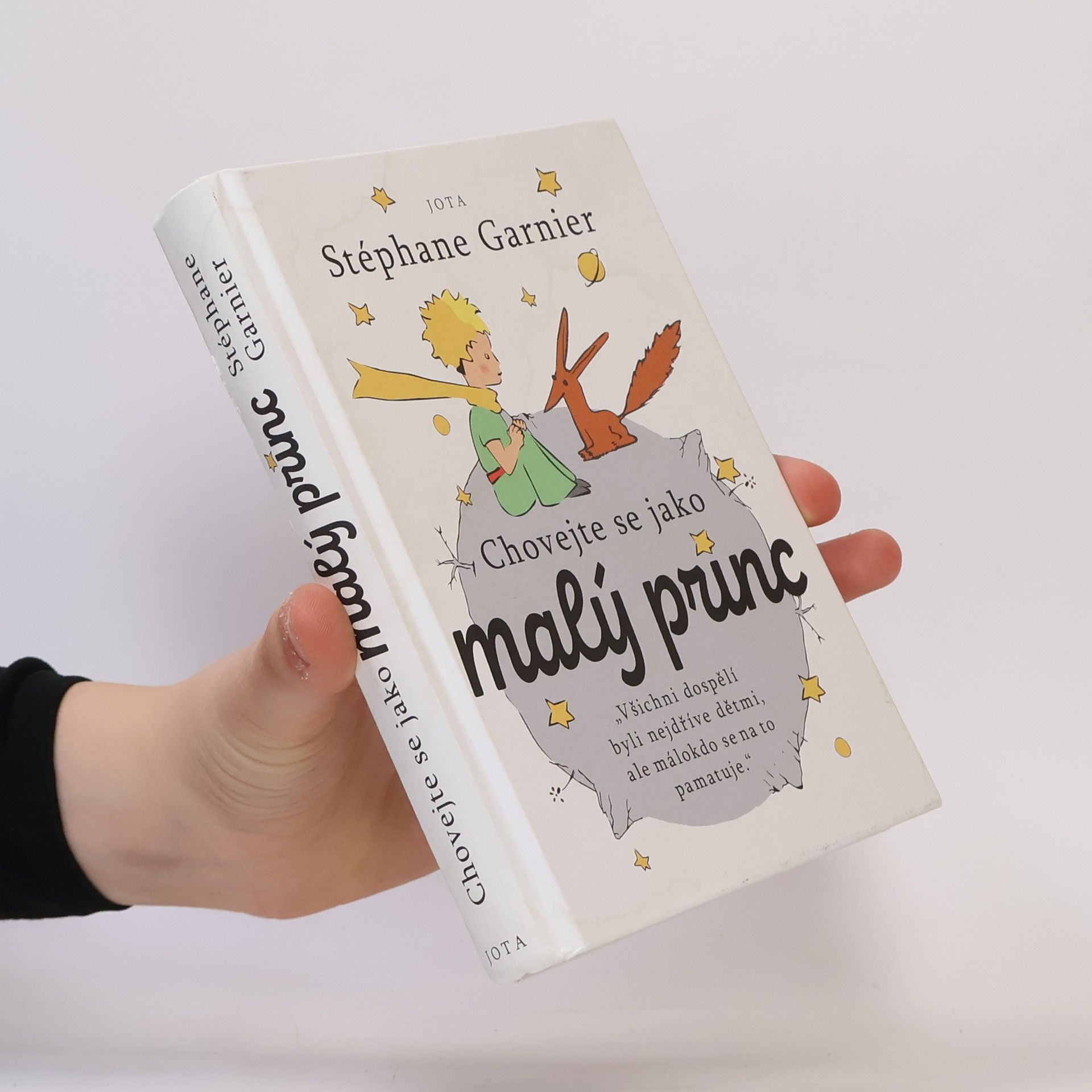 Stéphane Garnier Chovejte se jako malý princ