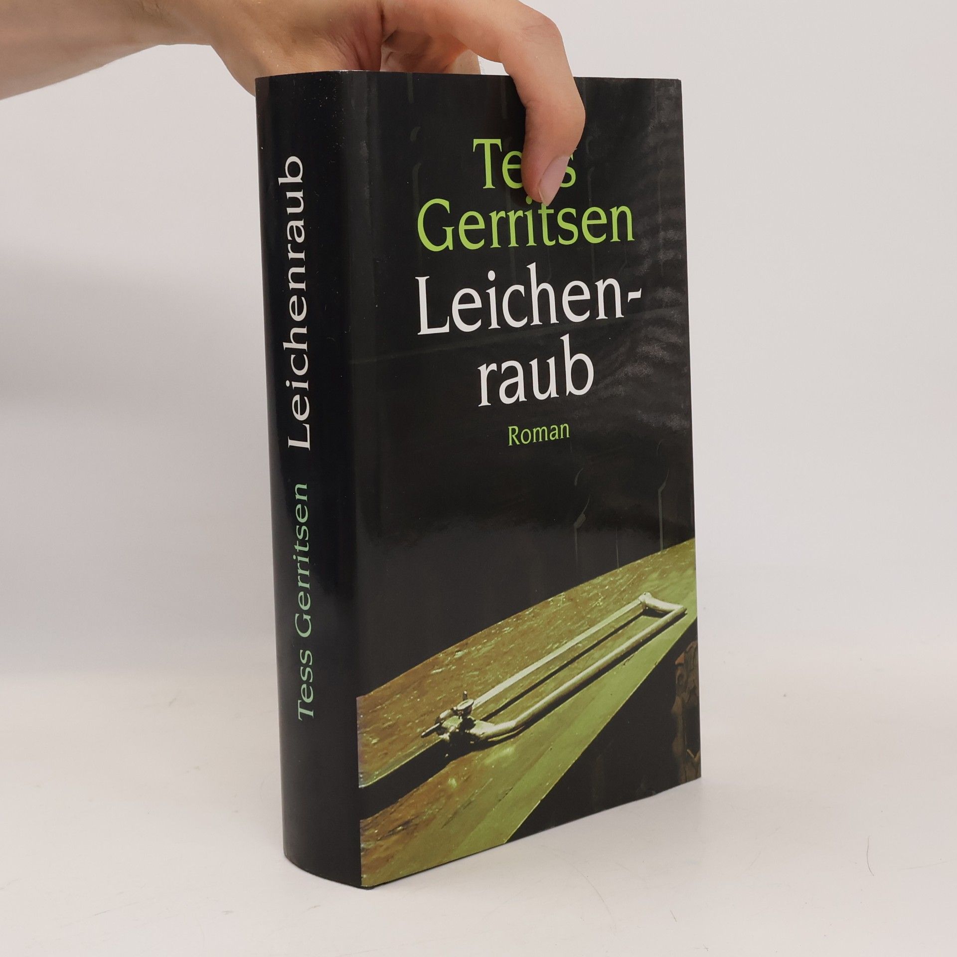Tess Gerritsen Leichenraub