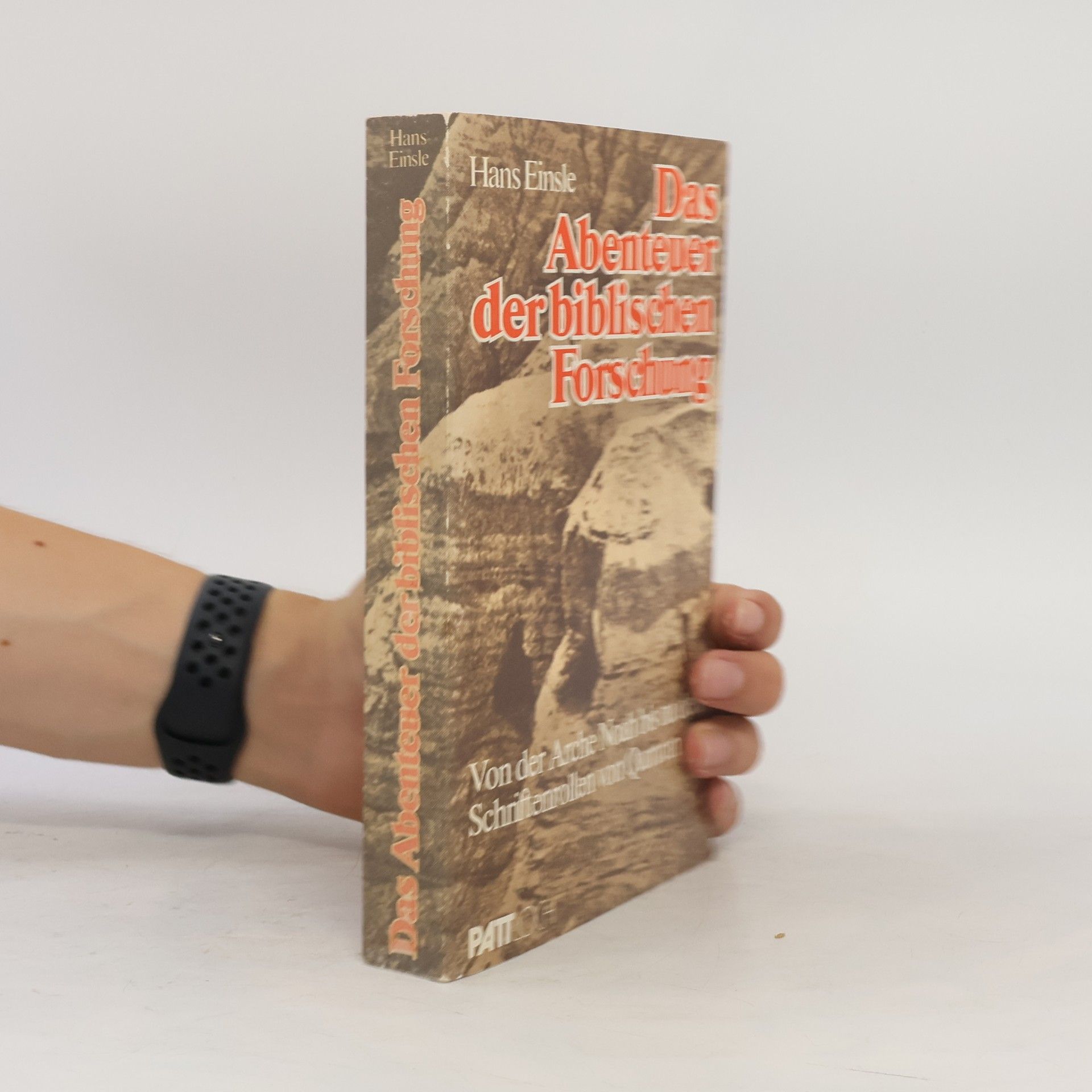 Hans Einsle Das Abenteuer der biblischen Forschung