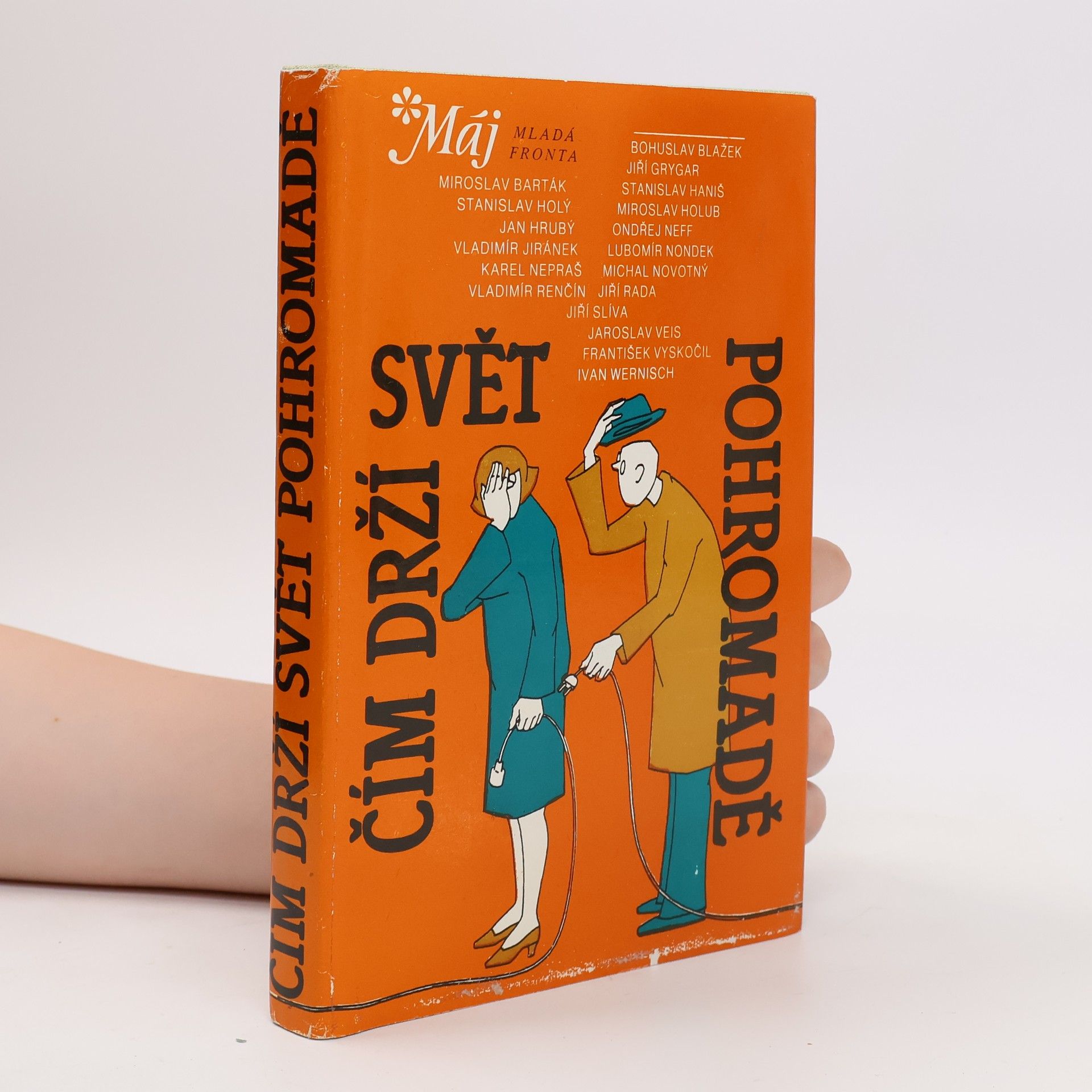 Jaroslav Veis Čím drží svět pohromadě. Fejetony
