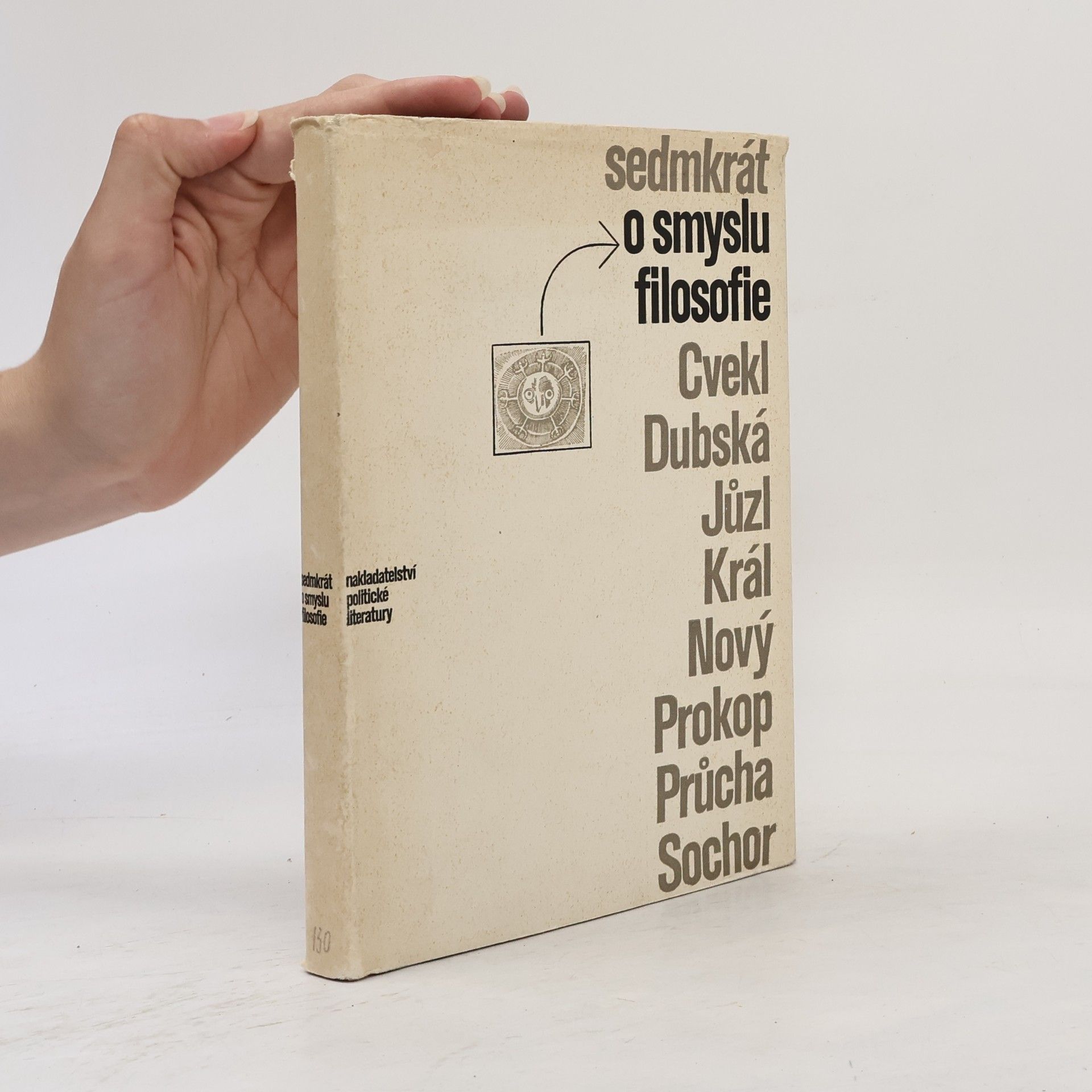 Autorenkollektiv Sedmkrát o smyslu filosofie