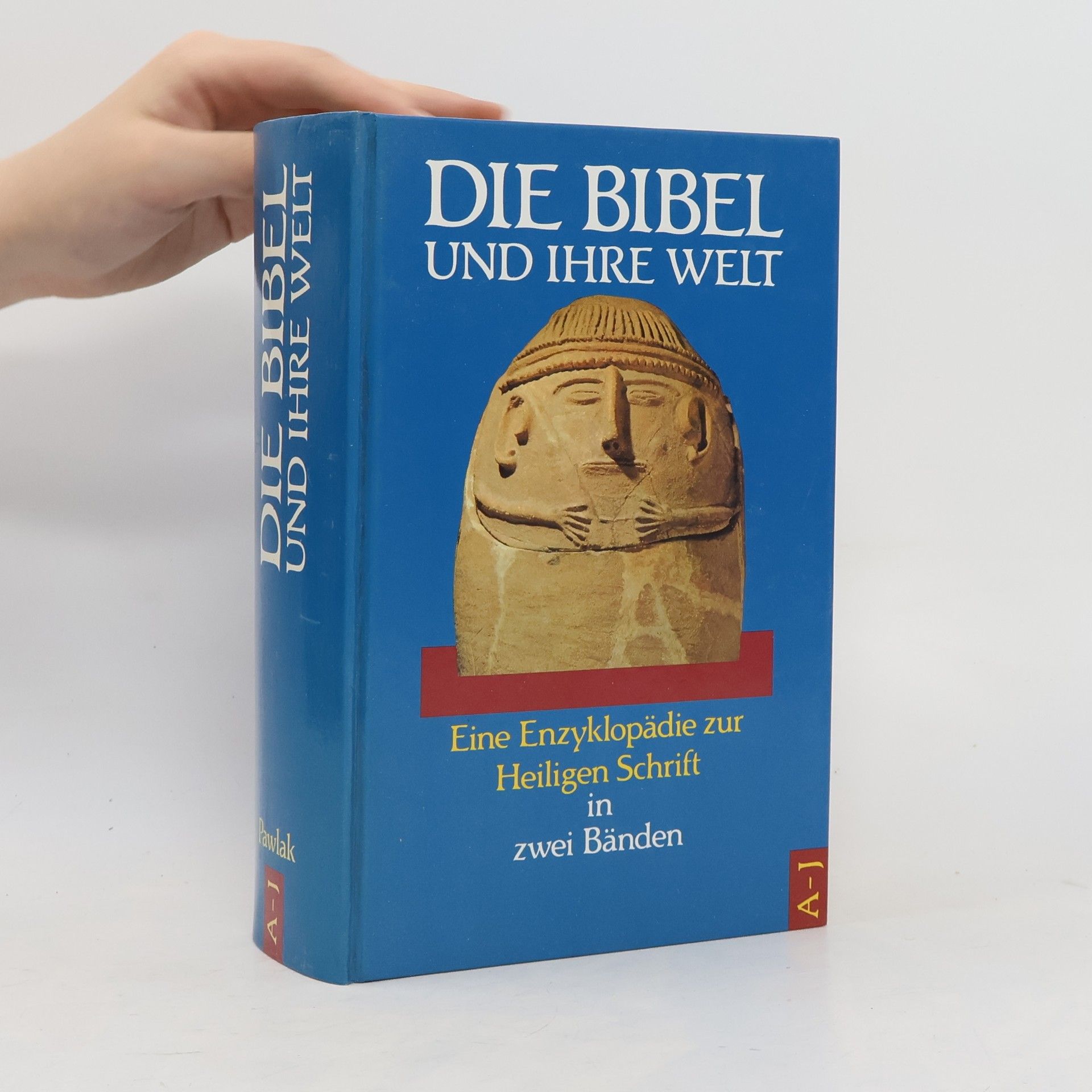 Collectif d'auteurs Die Bibel und ihre Welt, Band 1: A-J