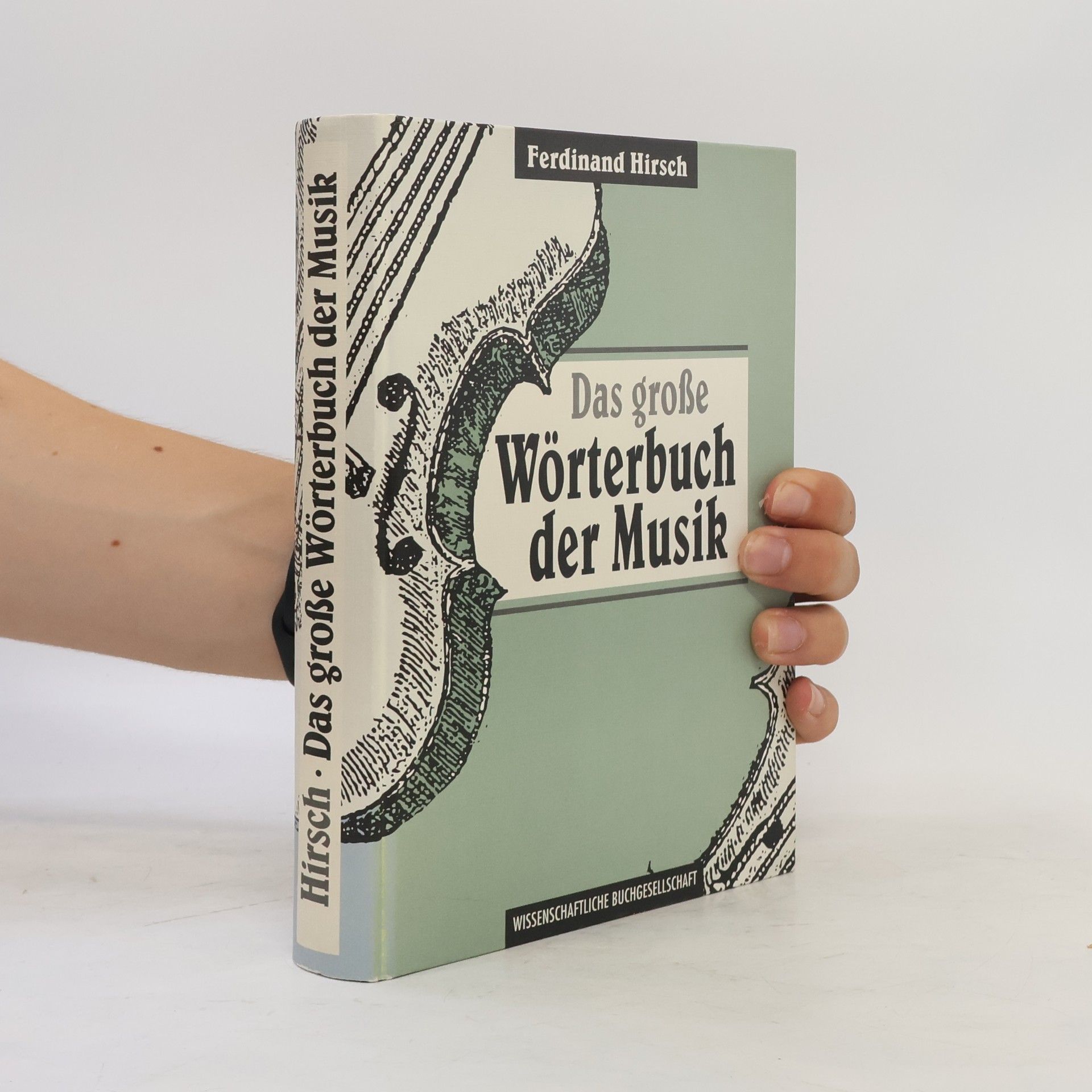 Ferdinand Hirsch Das große Wörterbuch der Musik