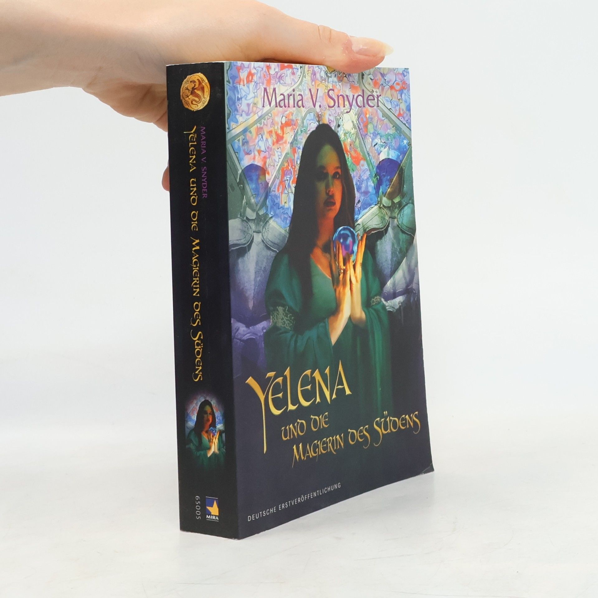 Maria V. Snyder Yelena und die Magierin des Südens