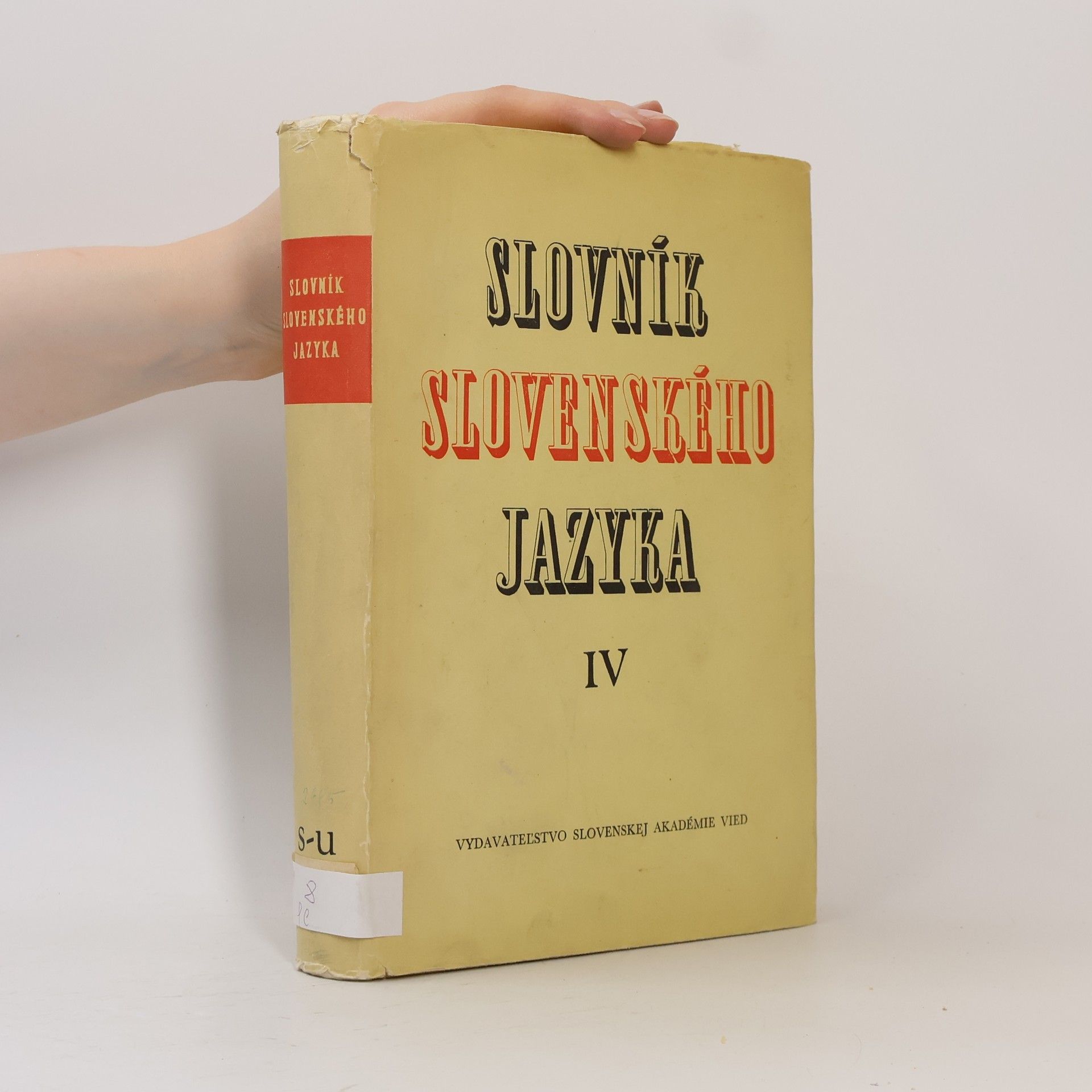 Autorenkollektiv Slovník slovenského jazyka IV. s-u