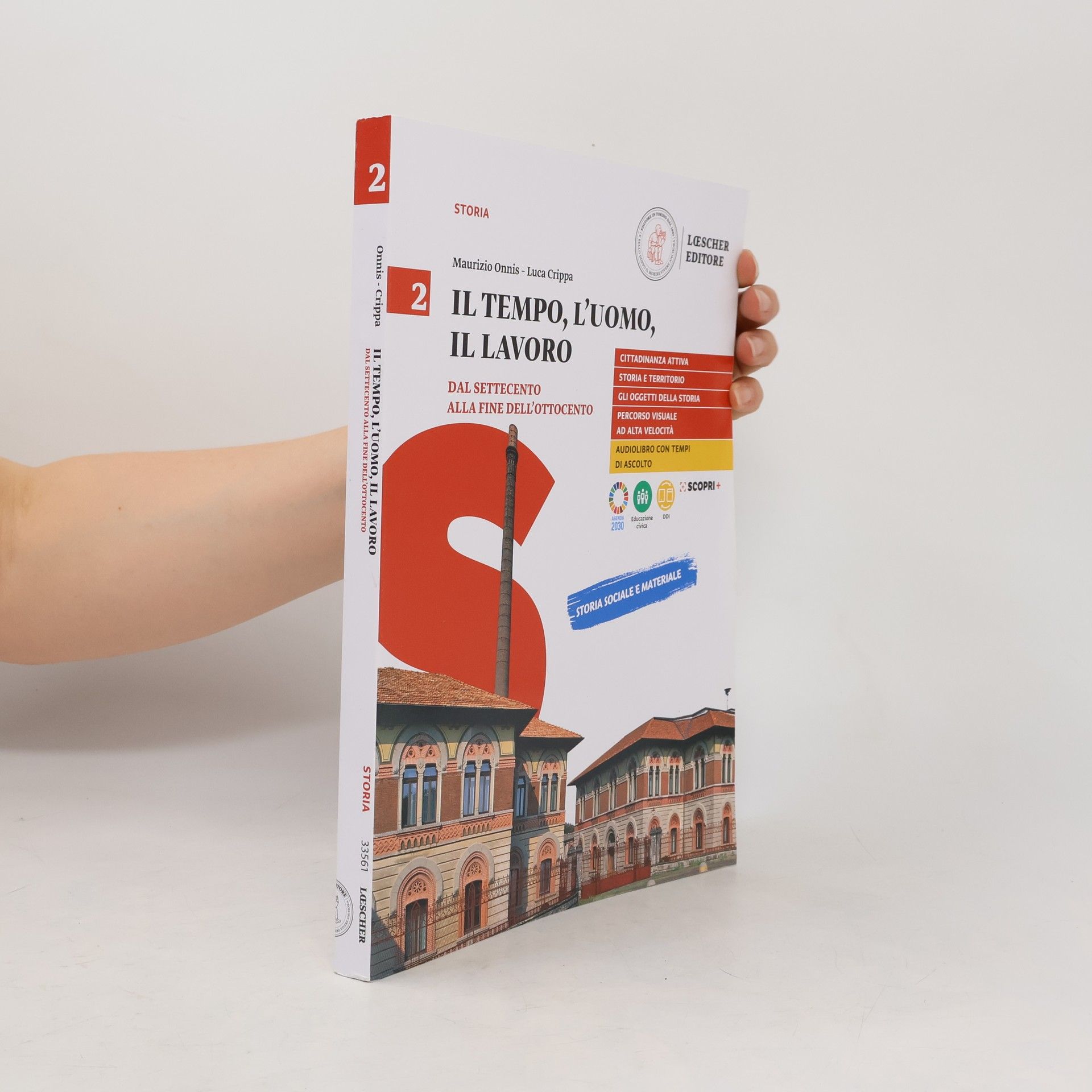 Storia - 2: Il tempo, l'uomo, il lavoro