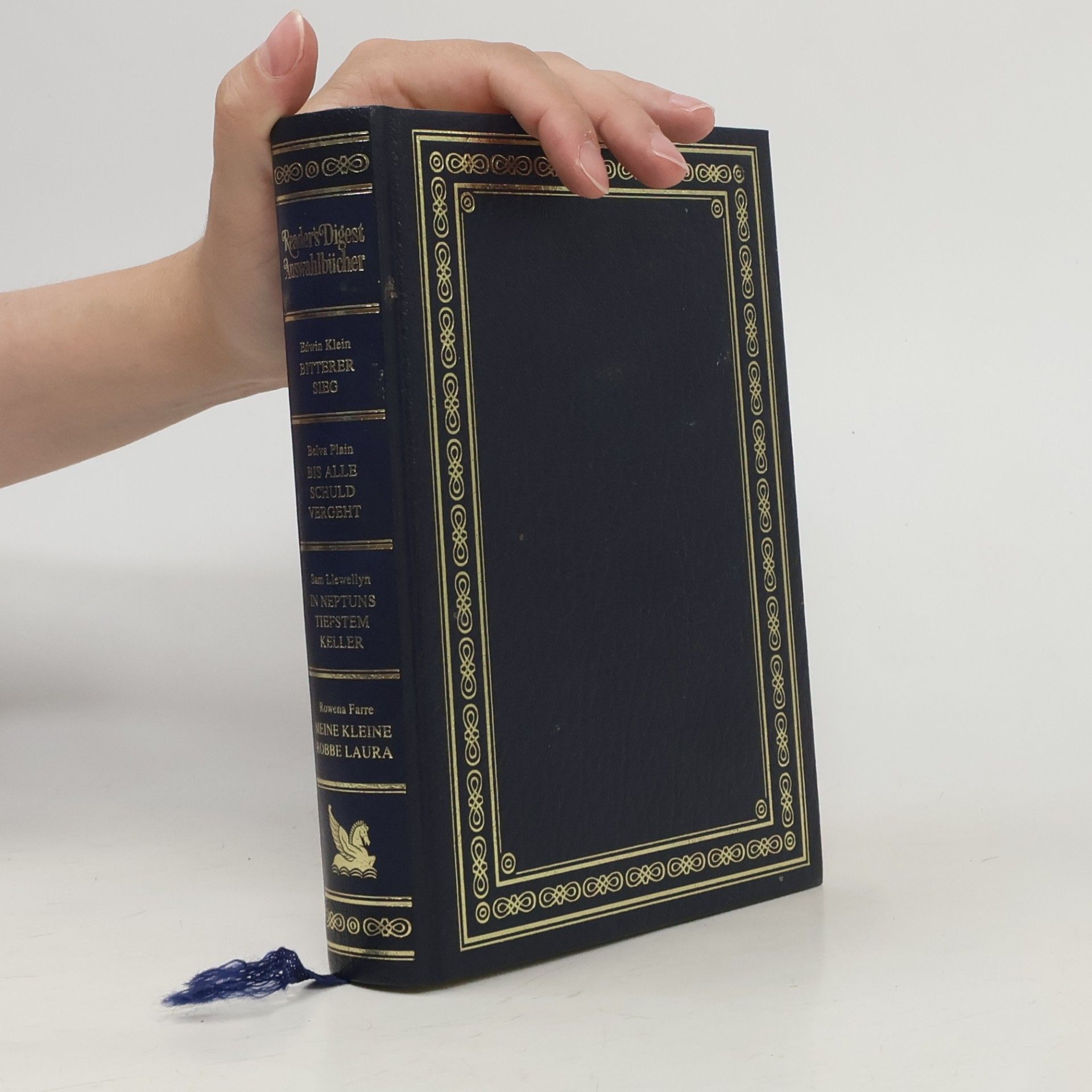 Collectif d'auteurs Reader's Digest Auswahlbücher. Bitterer Sieg. Bis alle Schuld vergeht. In Neptuns tiefstem Keller. Meine kleine Robbe Laura